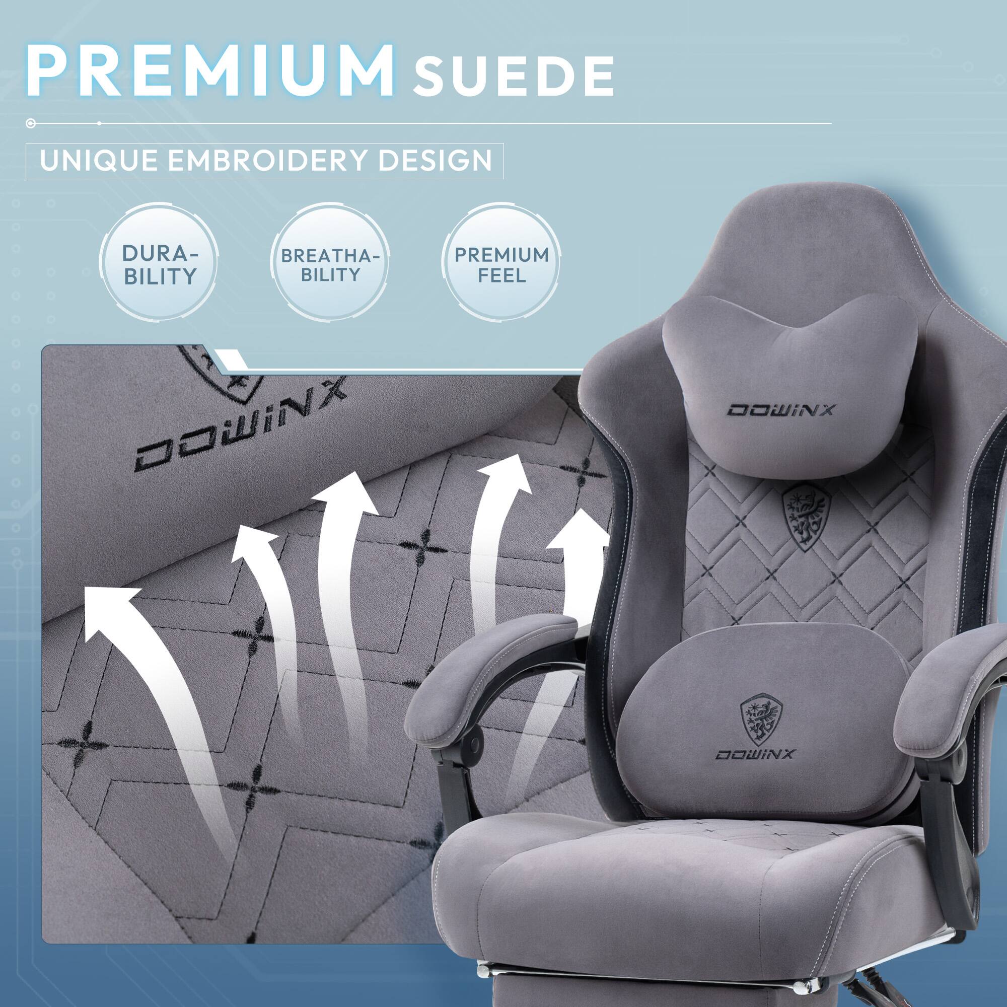 PREMIUM SUEDE  
UNIQUE EMBROIDERY DESIGN  
DURABILITY  
BREATHABILITY  
PREMIUM FEEL  
DOWINX