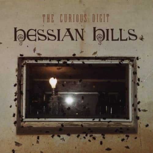 The Curious Digit - Hessian Hills  - COMPACT DISCS