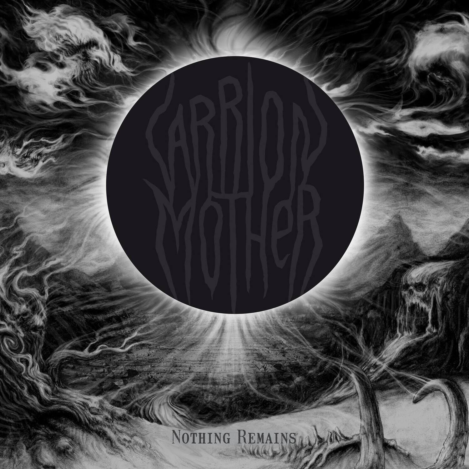 Sarriol Mother

Nothing Remains