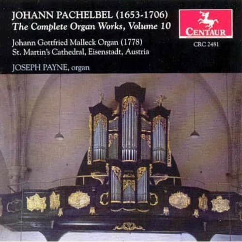 Joseph Payne - Complete Organ Works 10  - COMPACT DISCS