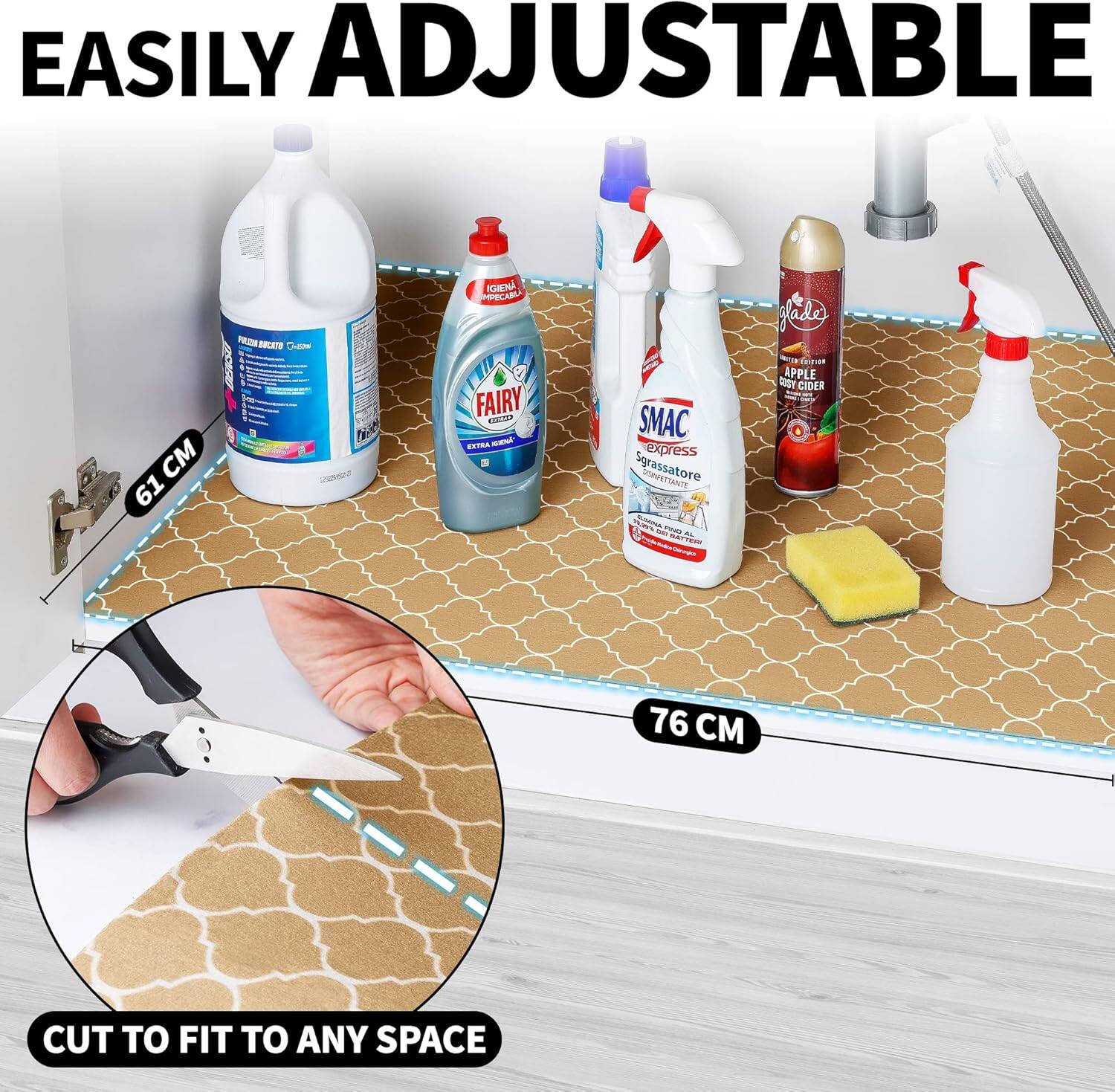 EASILY ADJUSTABLE  
61 CM  
76 CM  
CUT TO FIT TO ANY SPACE
