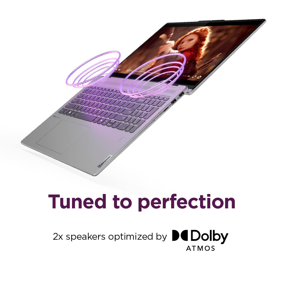 Tuned to perfection 2x speakers optimized by Dolby ATMOS