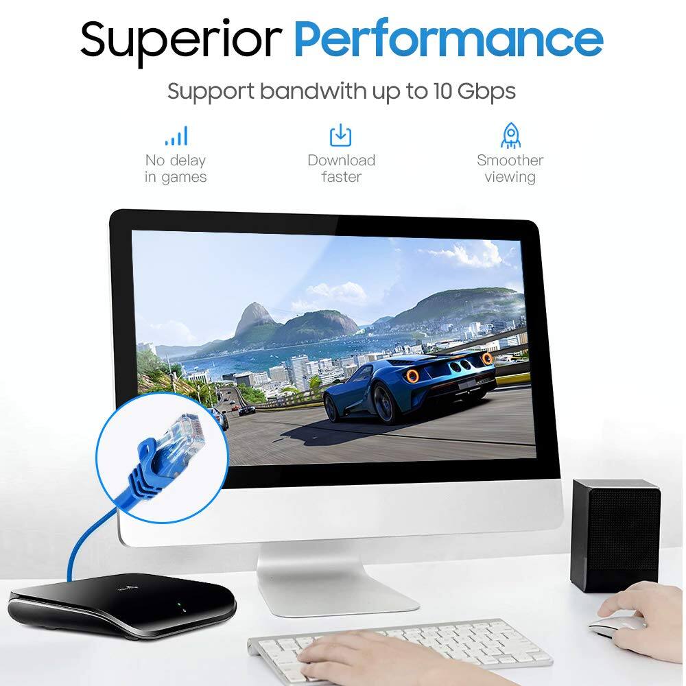 Superior Performance  
Support bandwidth up to 10 Gbps  
- No delay in games  
- Download faster  
- Smoother viewing