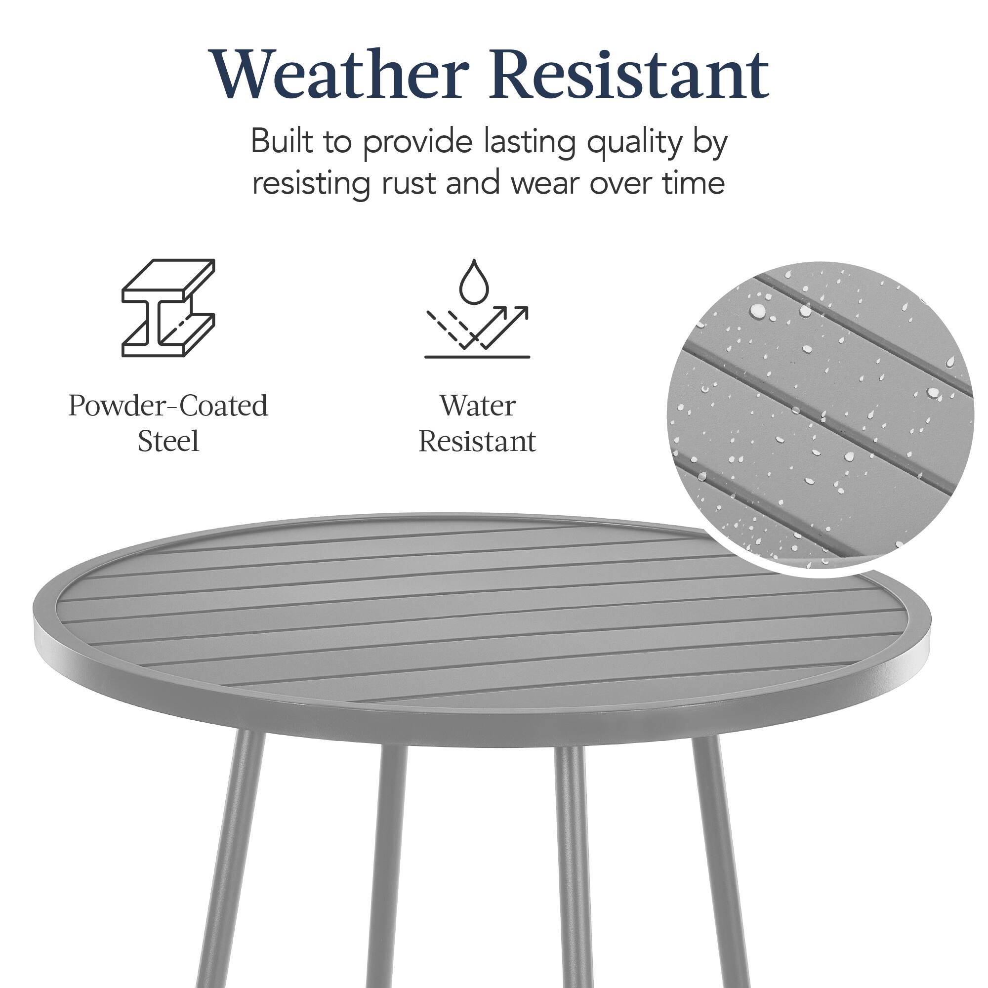 Weather Resistant

Built to provide lasting quality by resisting rust and wear over time

Powder-Coated Steel

Water Resistant