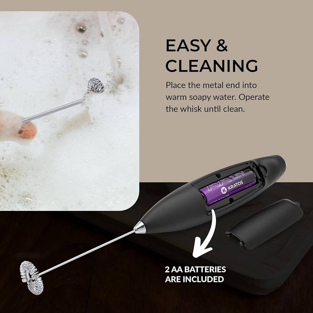 EASY & CLEANING  
Place the metal end into warm soapy water. Operate the whisk until clean.  

2 AA BATTERIES ARE INCLUDED
