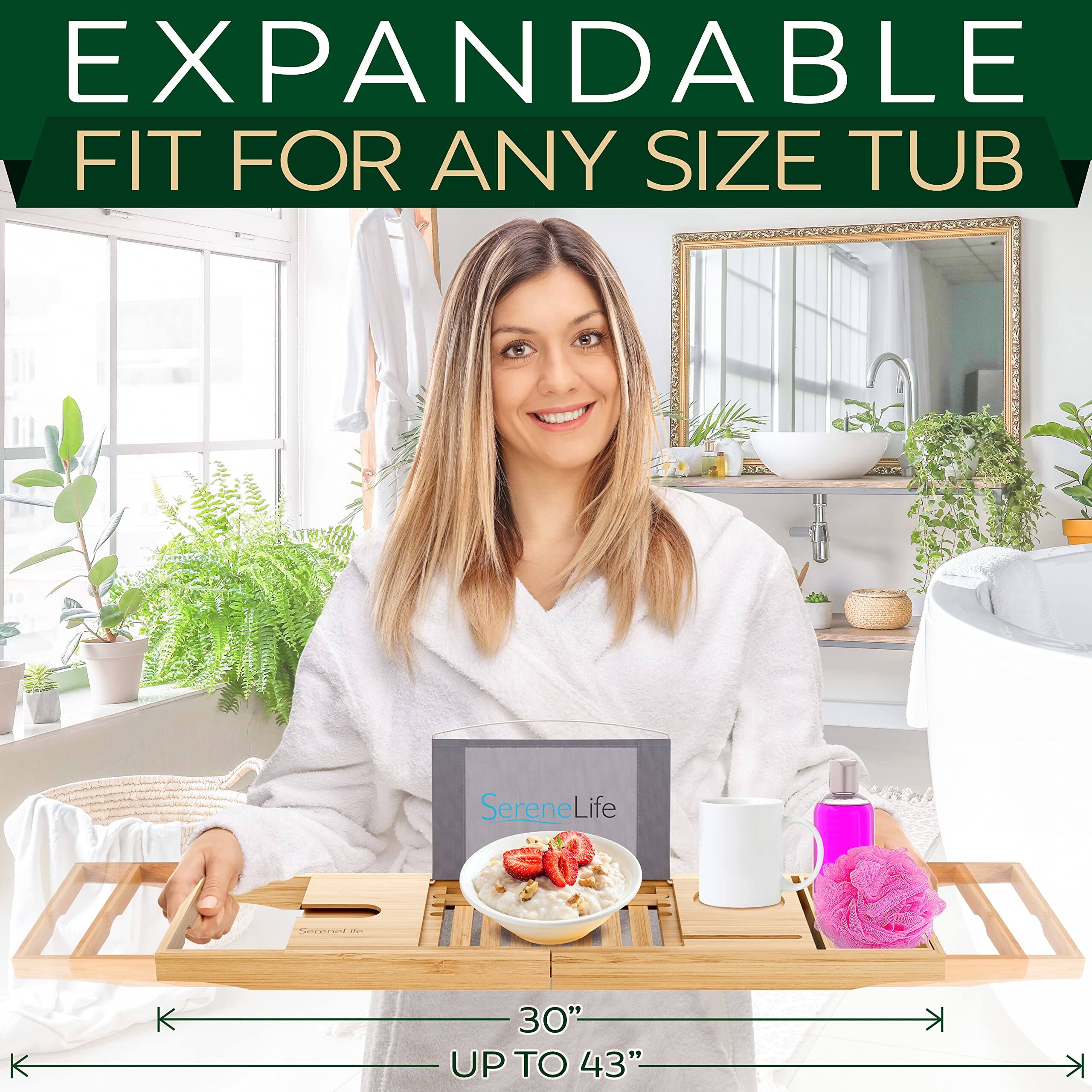 EXPANDABLE FIT FOR ANY SIZE TUB

SereneLife

30" UP TO 43"