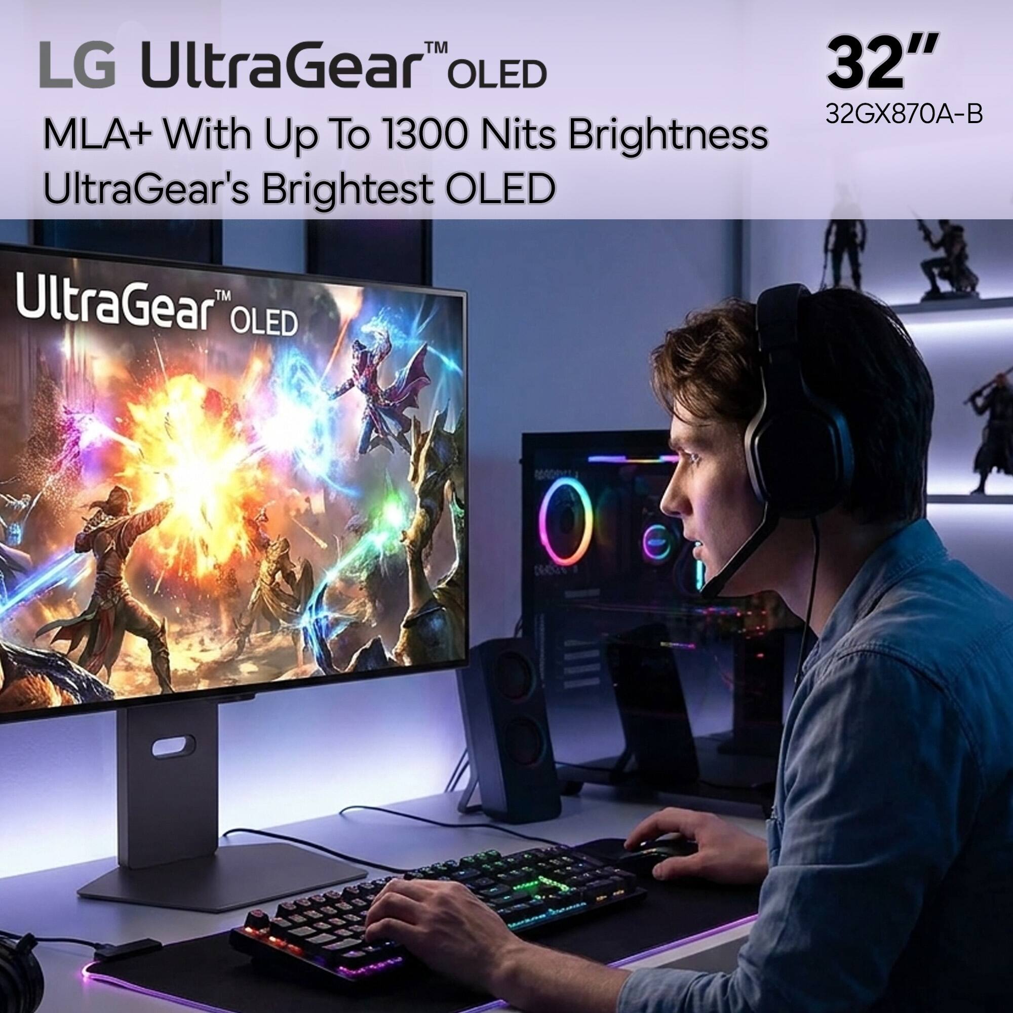 LG UltraGear™ OLED 32" 32GX870A-B MLA+ With Up To 1300 Nits Brightness UltraGear's Brightest OLED
