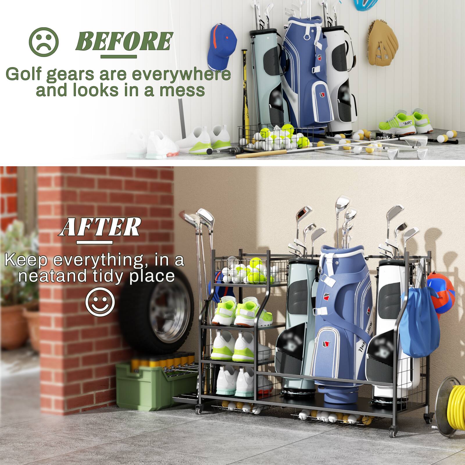 **BEFORE**  
Golf gears are everywhere and looks in a mess

**AFTER**  
Keep everything in a neat and tidy place