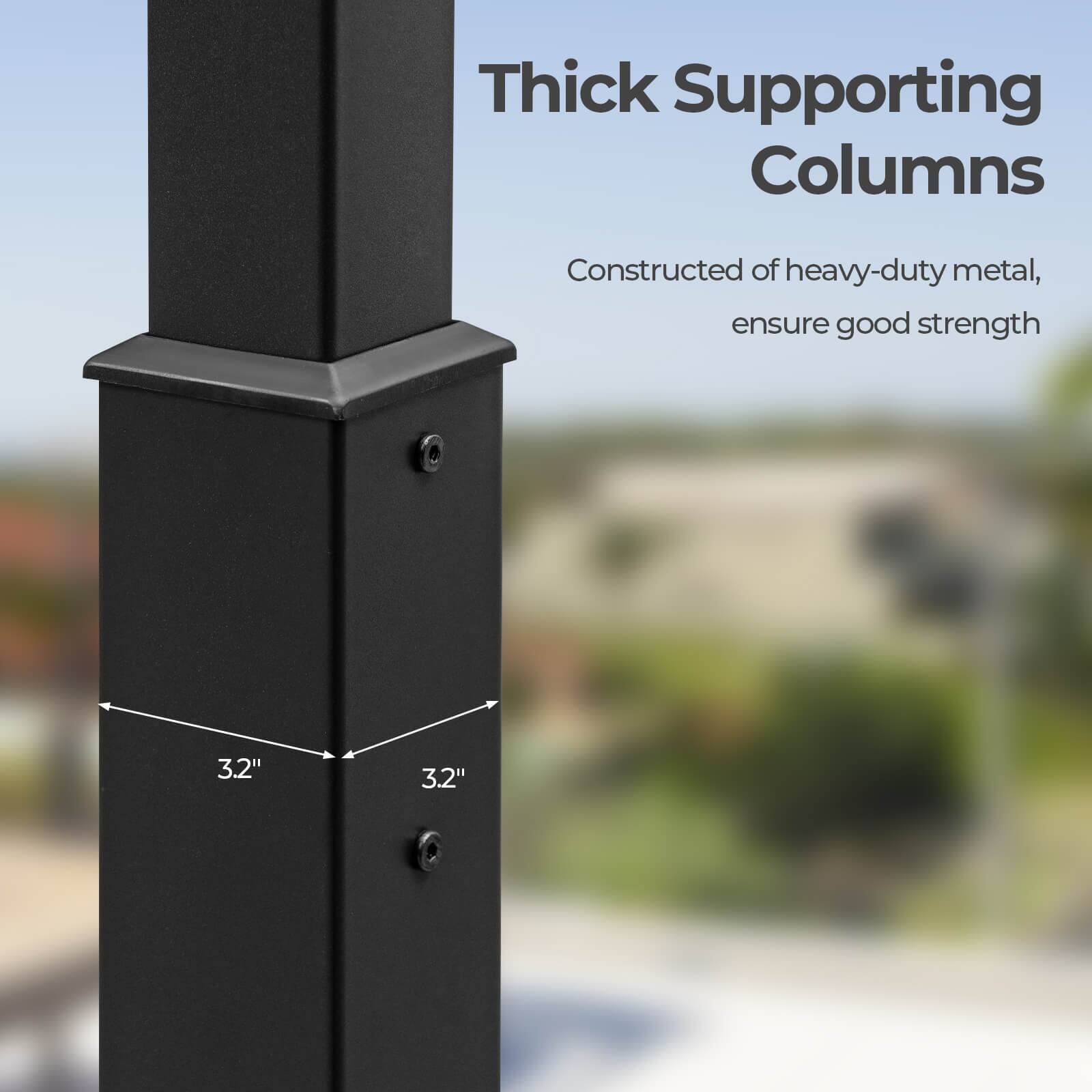 Thick Supporting Columns

Constructed of heavy-duty metal, ensure good strength

3.2" 3.2"