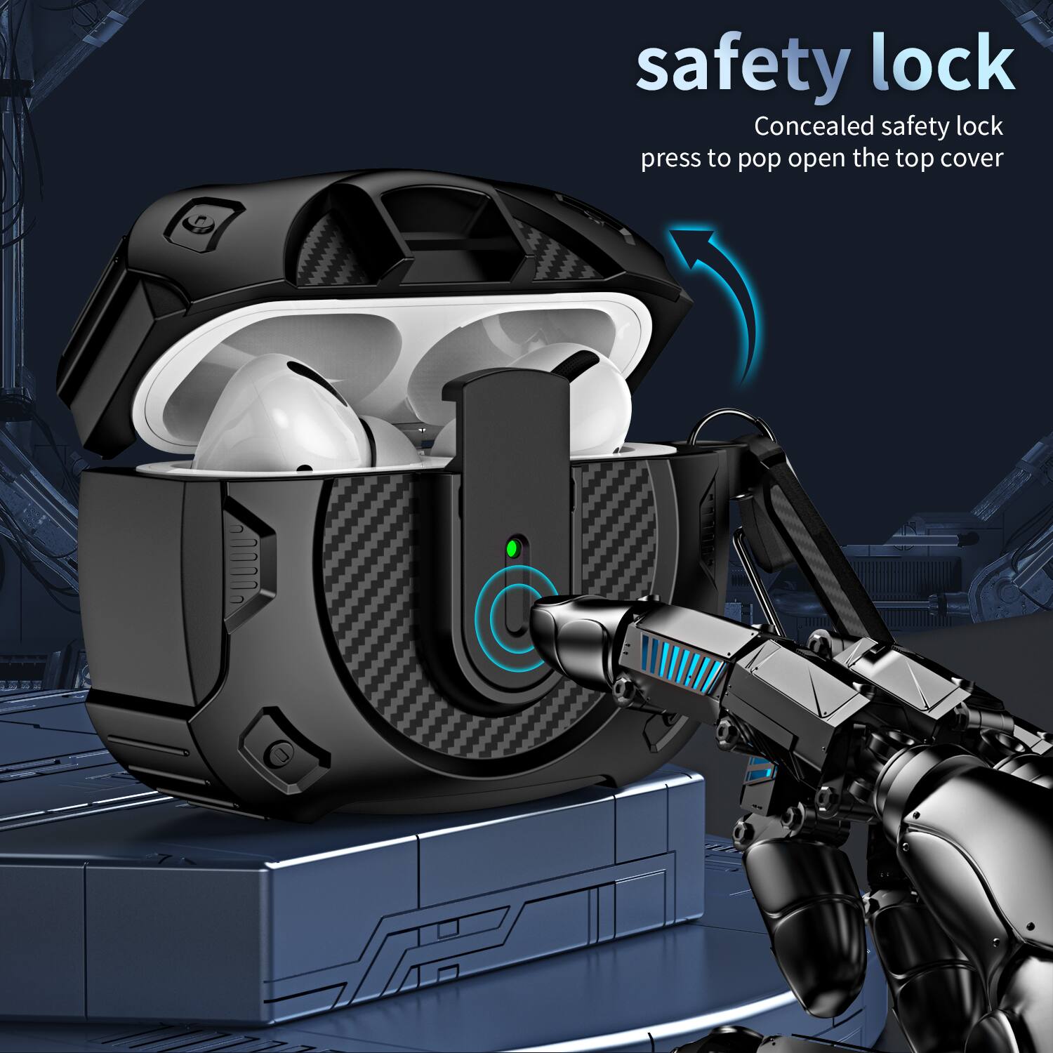 safety lock  
Concealed safety lock  
press to pop open the top cover