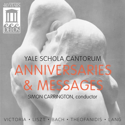 Yale Schola Cantorum - Anniversaries & Messages  - COMPACT DISCS