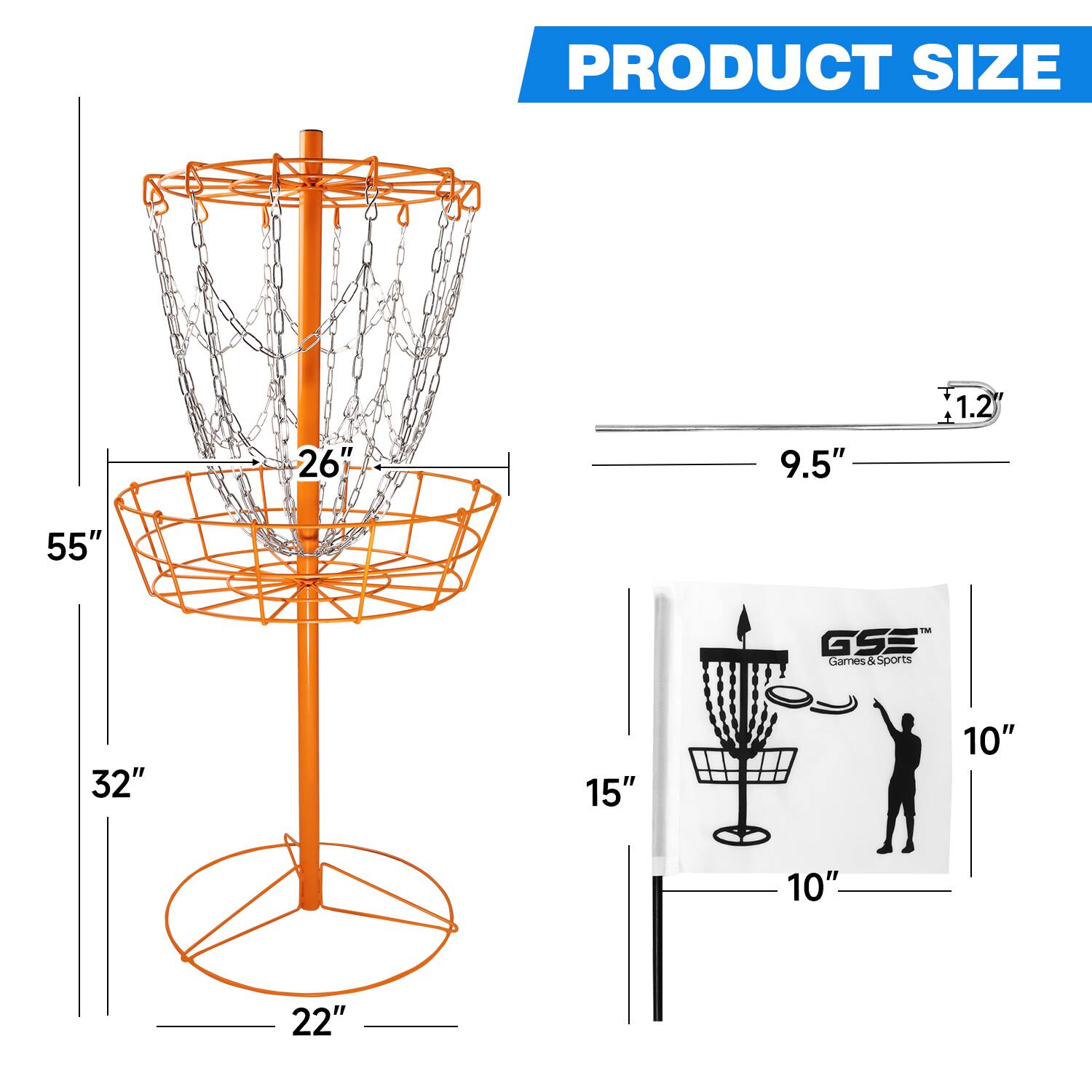 PRODUCT SIZE 26" 9.5" 1.2" 55" T GSE Games & Sports 32" 15" 10" 10" 22"