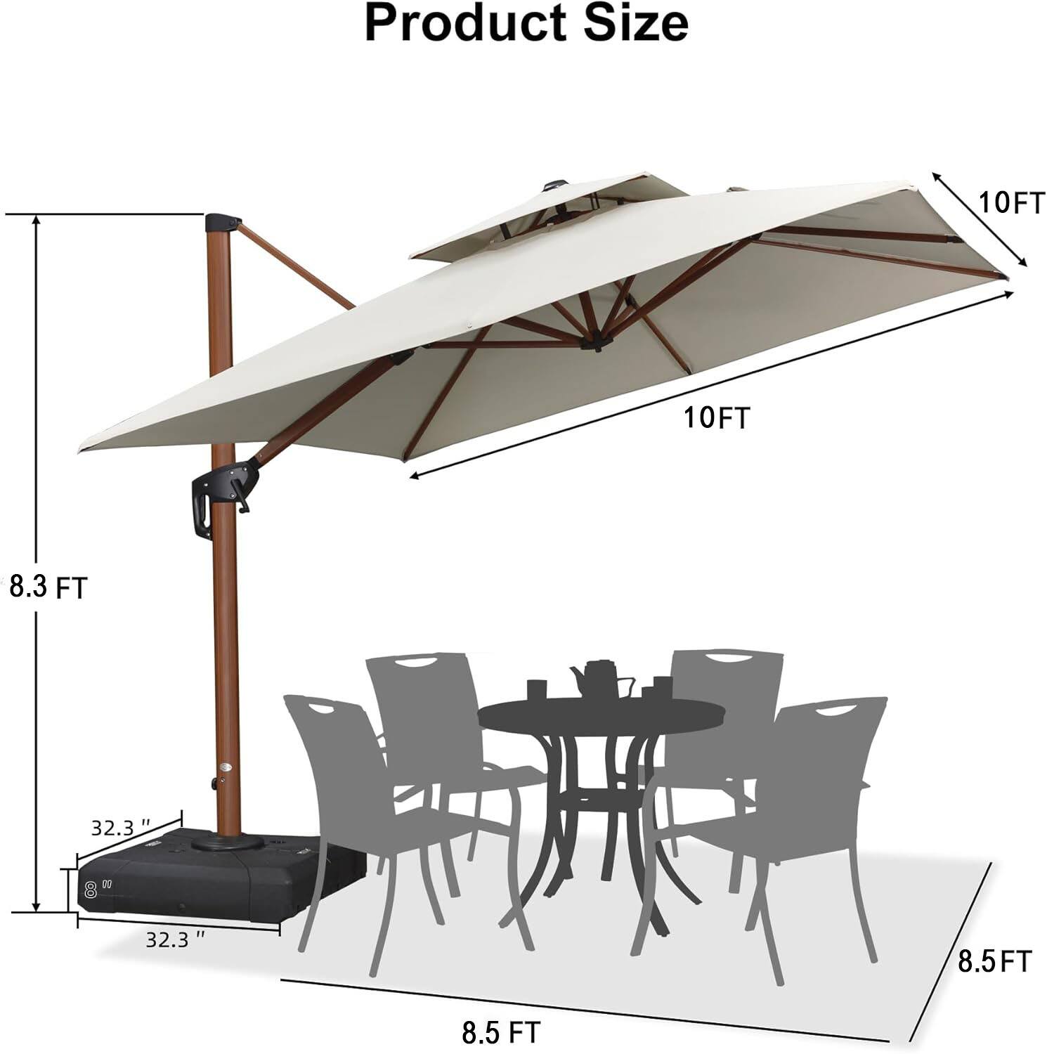 Product Size  
10FT x 10FT  
8.3 FT  
32.3" x 32.3"  
8"  
8.5FT x 8.5FT