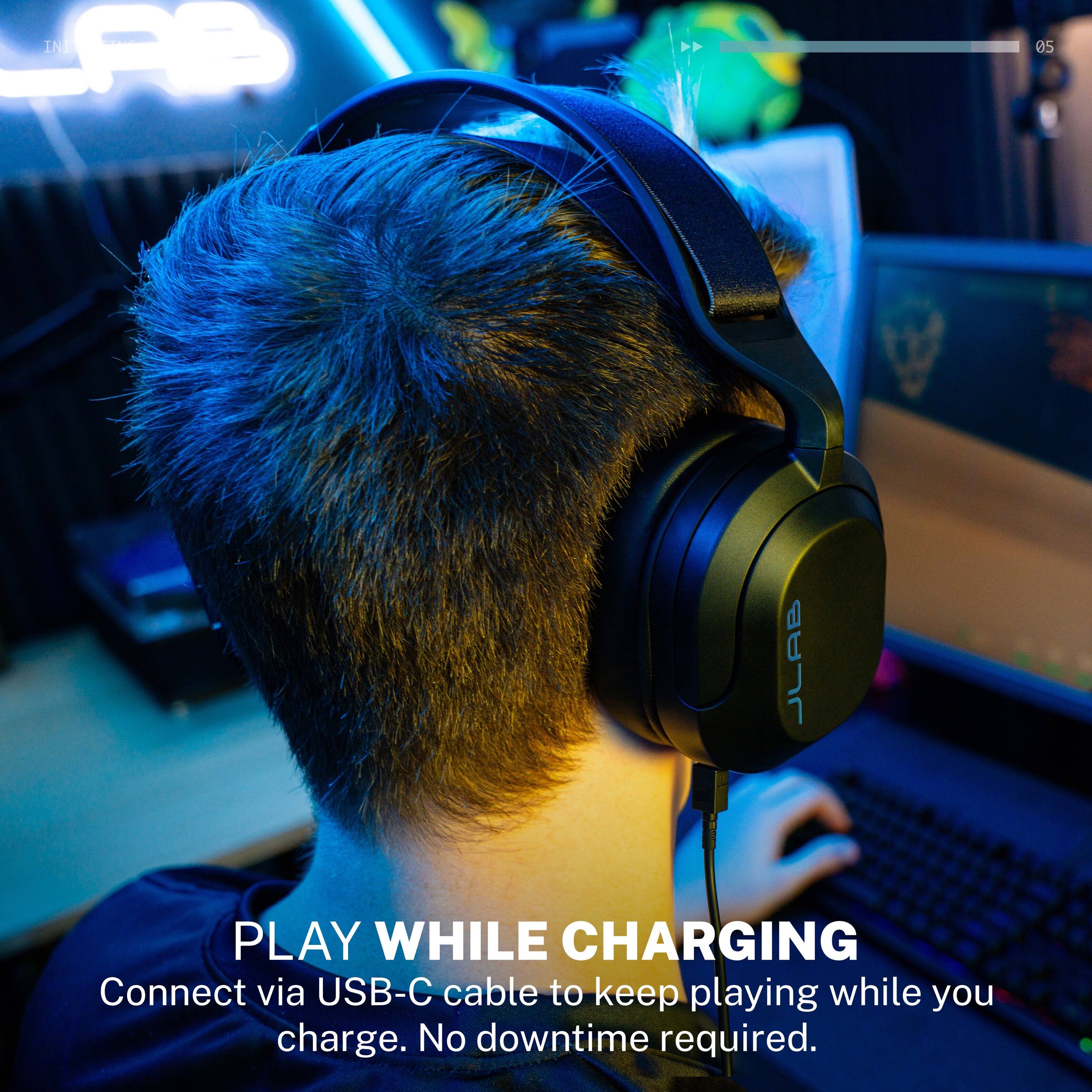 AB  
05  
JLAB  
PLAY WHILE CHARGING  
Connect via USB-C cable to keep playing while you charge. No downtime required.