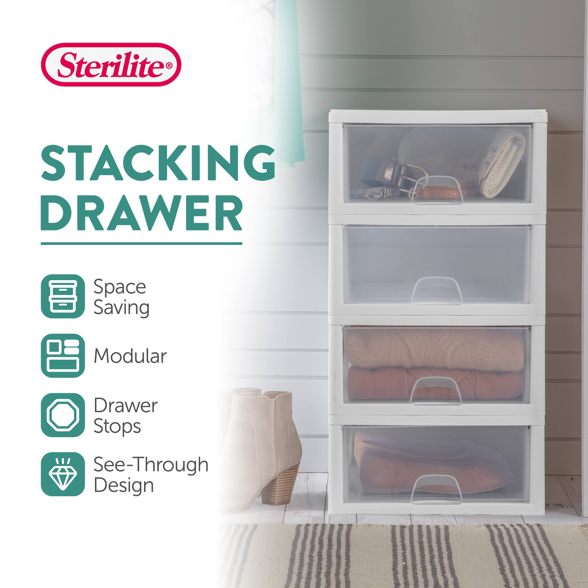 Sterilite®  
STACKING DRAWER  
- Space Saving  
- Modular  
- Drawer Stops  
- See-Through Design