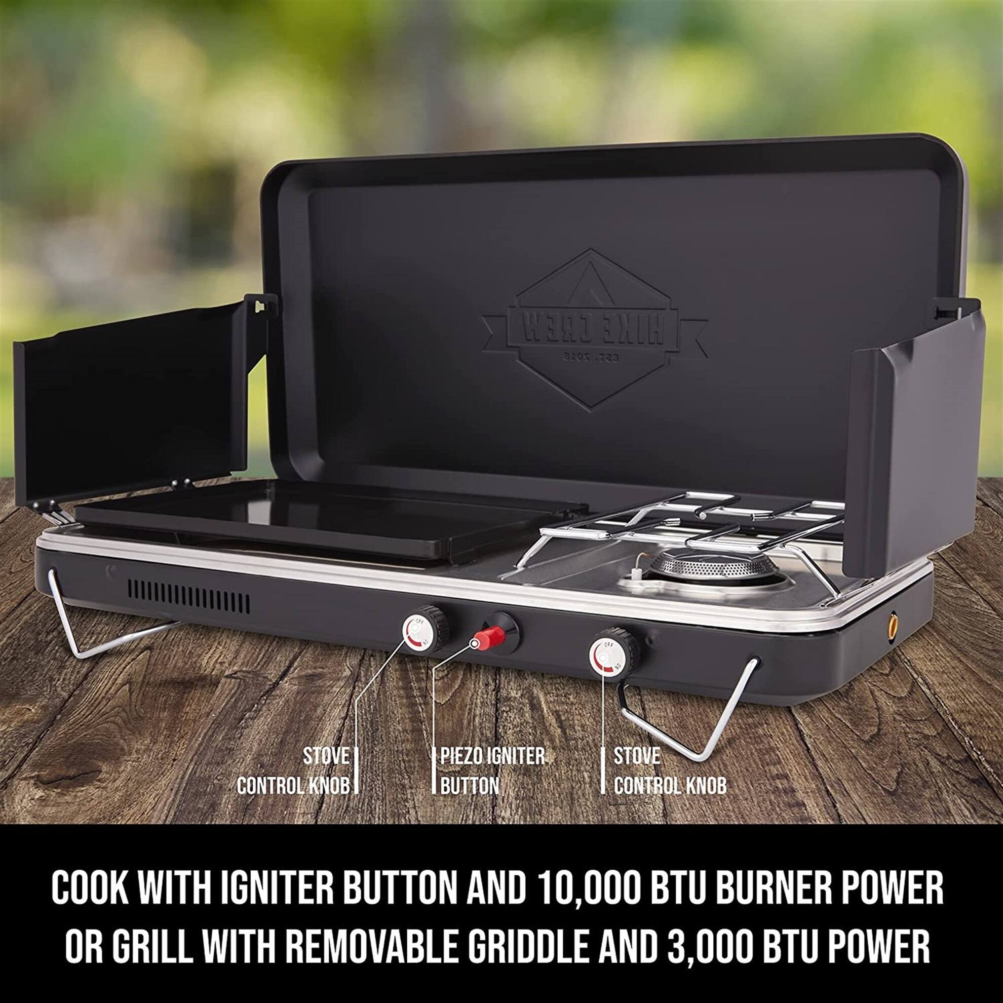 STOVE CONTROL KNOB PIEZO IGNITER BUTTON STOVE CONTROL KNOB COOK WITH IGNITER BUTTON AND 10,000 BTU BURNER POWER OR GRILL WITH REMOVABLE GRIDDLE AND 3,000 BTU POWER