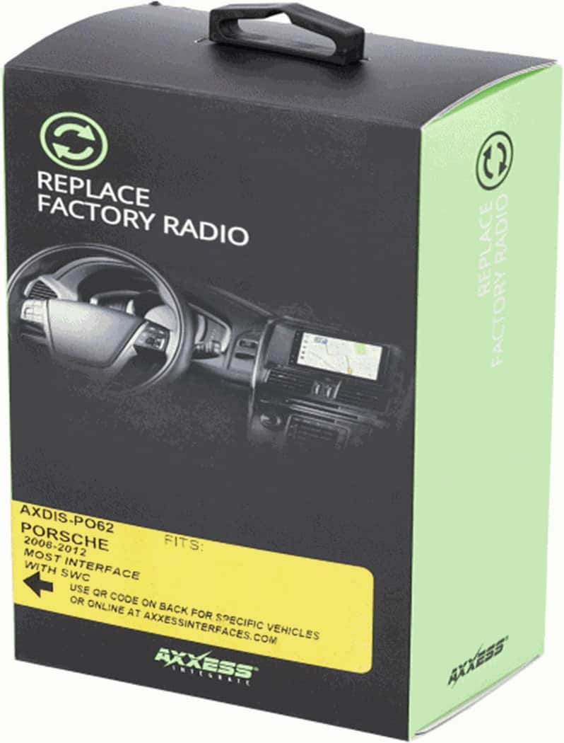 Replace Factory Radio. Replace Radio Factory. AXDIS-PO62 Porsche 2006-2012. Fits: Most with SWC interface. Use QR or code on online at back for AxxessInterfaces.com. Specific vehicles. Axxess makes.