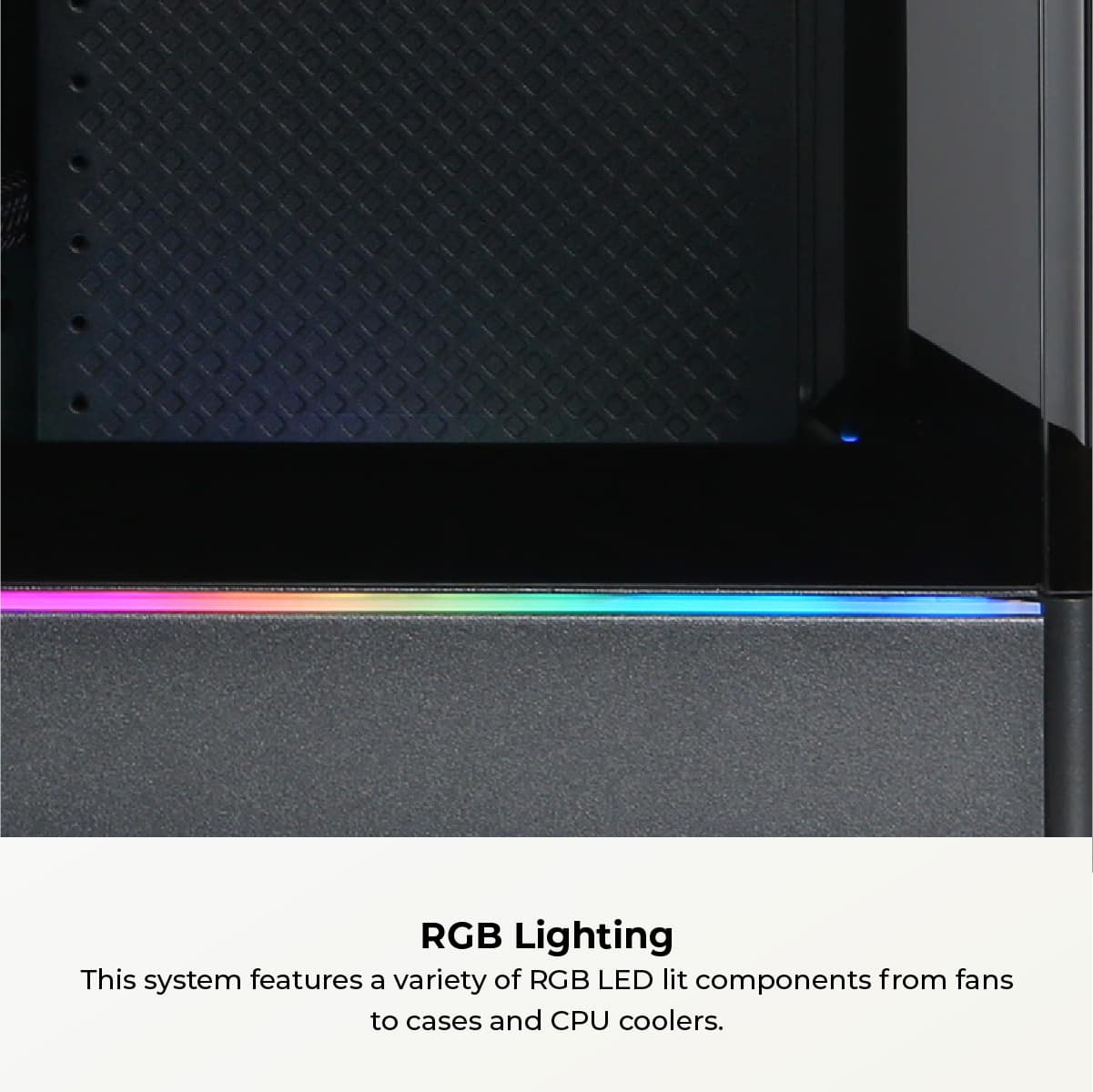 The image features a close-up of a computer component with a rainbow-colored light, which is an example of RGB lighting. The text on the image reads "RGB Lighting," indicating that the system is designed with a variety of RGB LED lit components, such as fans, cases, and CPU coolers.