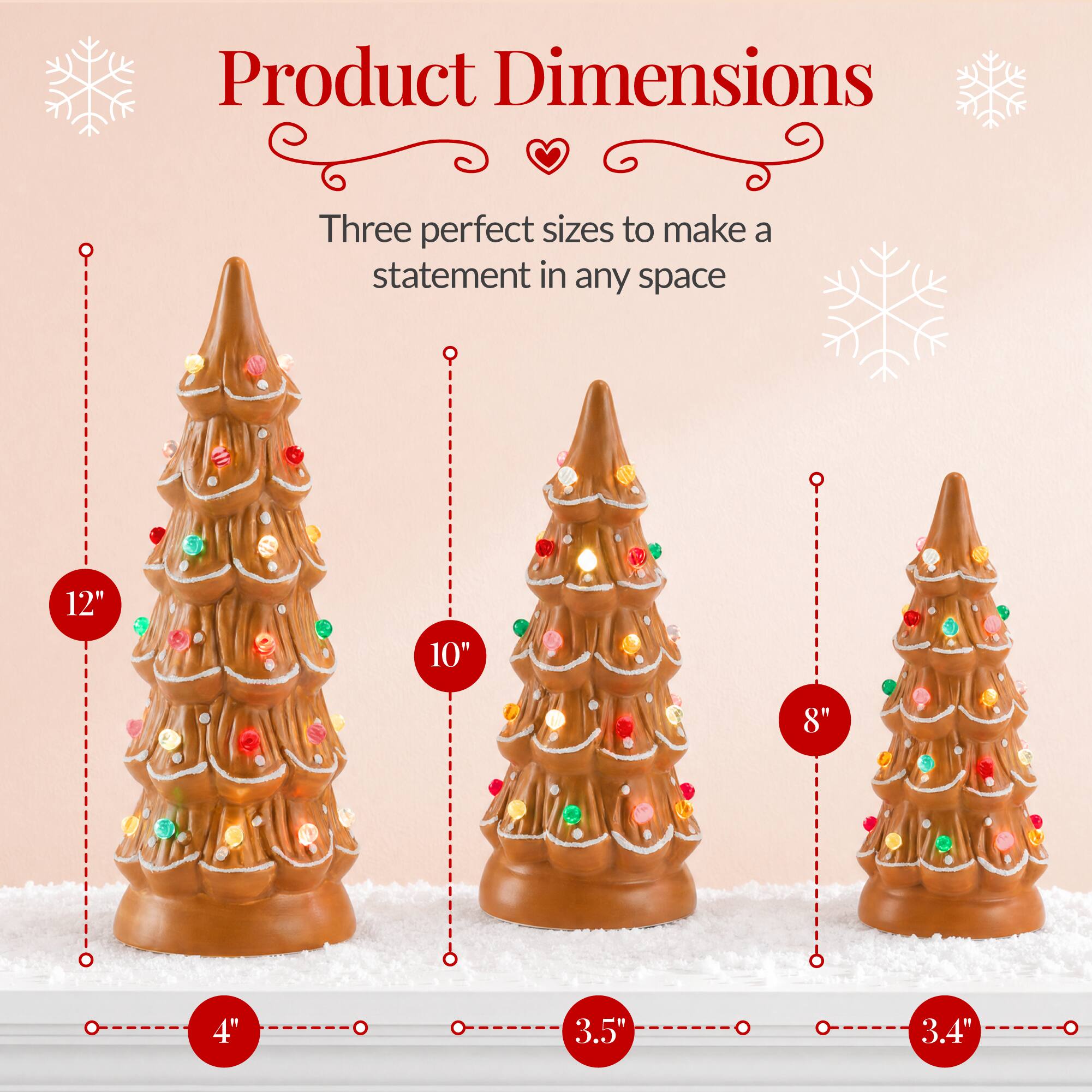 Product Dimensions
Three perfect sizes to make a statement in any space
12"
10"
8"
4"
3.5"
3.4"