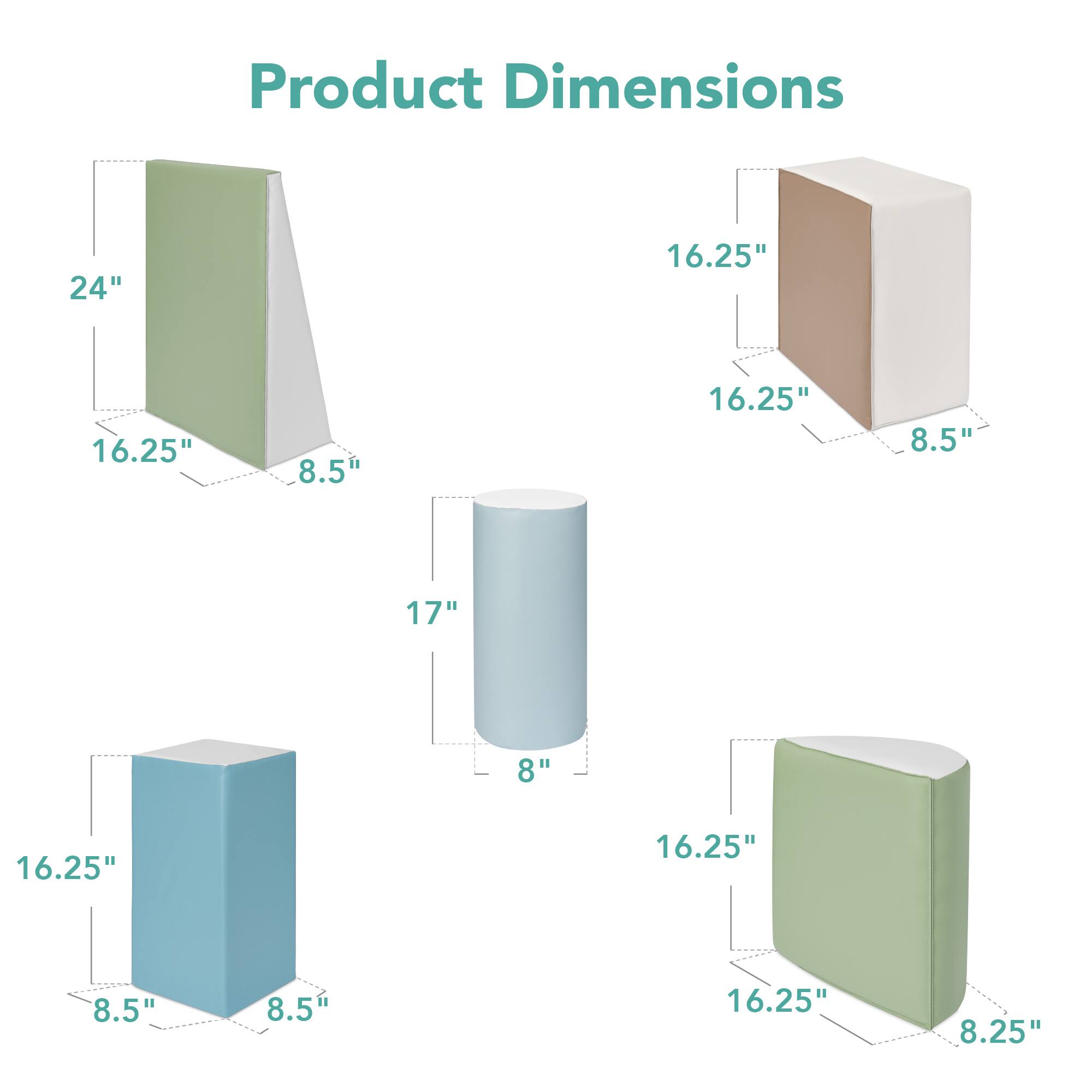 Product Dimensions: 24" x 16.25" x 8.5", 16.25" x 8.5" x 17", 16.25" x 8" x 16.25", 16.25" x 8.5" x 8.5", 16.25" x 8.25" x 16.25".