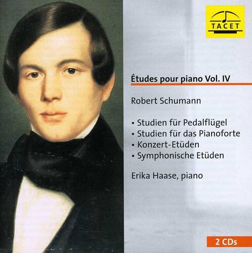 Études pour piano Vol. IV  
Robert Schumann  
- Studien für Pedalflügel  
- Studien für das Pianoforte  
- Konzert-Etuden  
- Symphonische Etuden  

Erika Haase, piano  

2 CDs