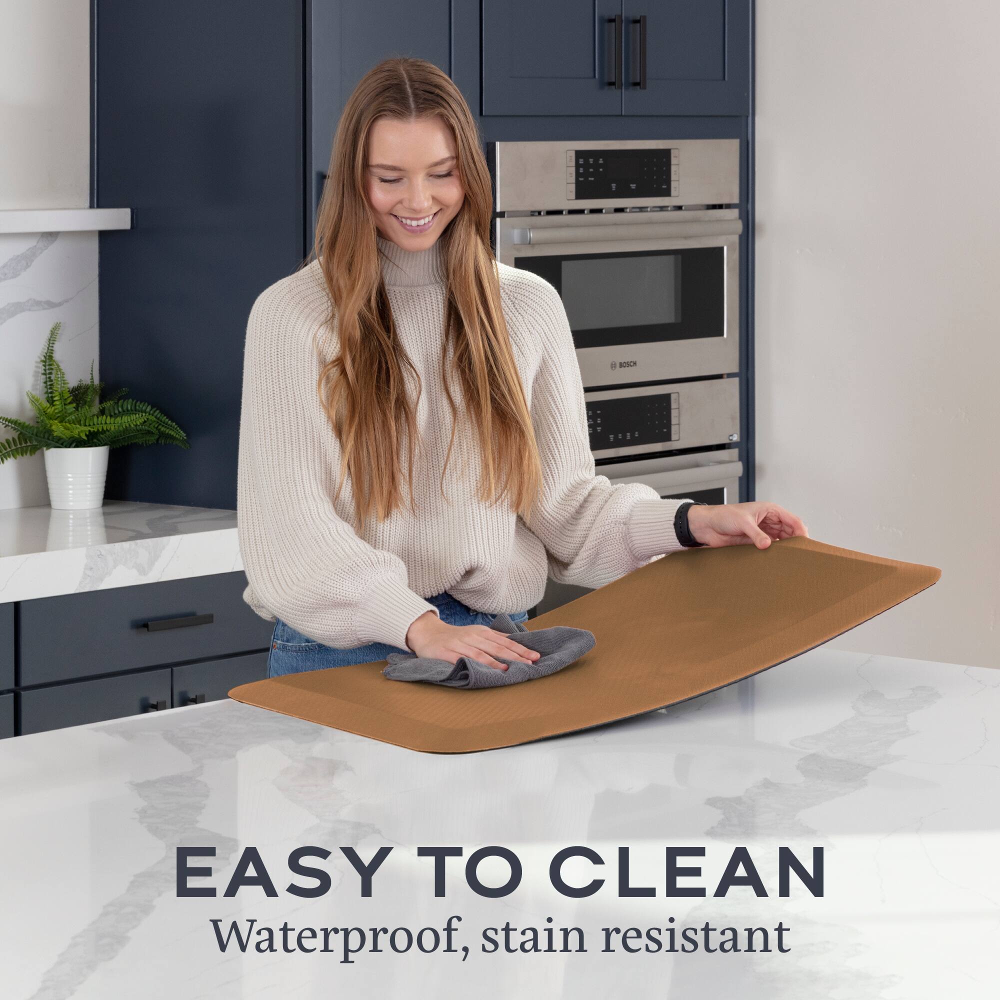 EASY TO CLEAN  
Waterproof, stain resistant