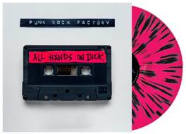 Punk Rock Factory - All Hands On Deck - VINYL LP