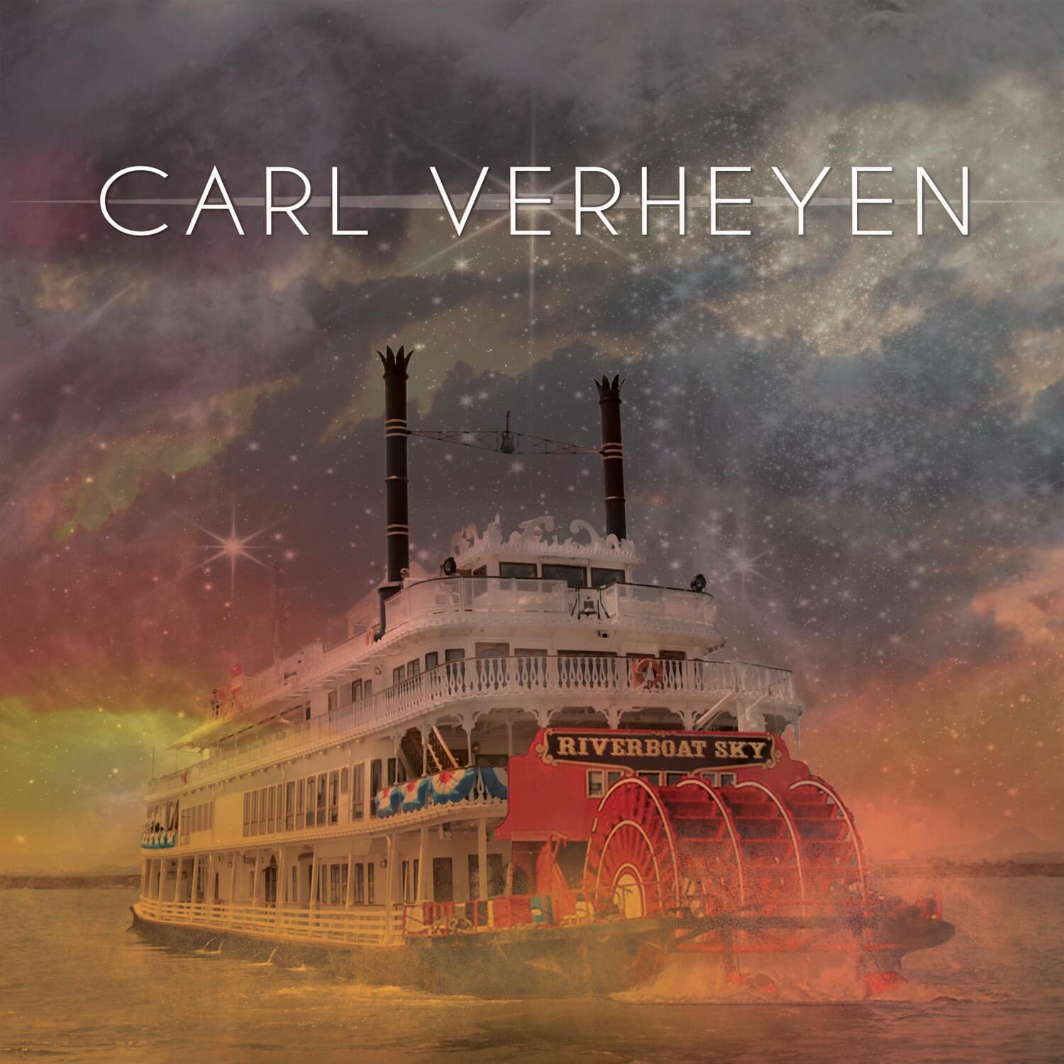 Carl Verheyen - Riverboat Sky  - VINYL LP