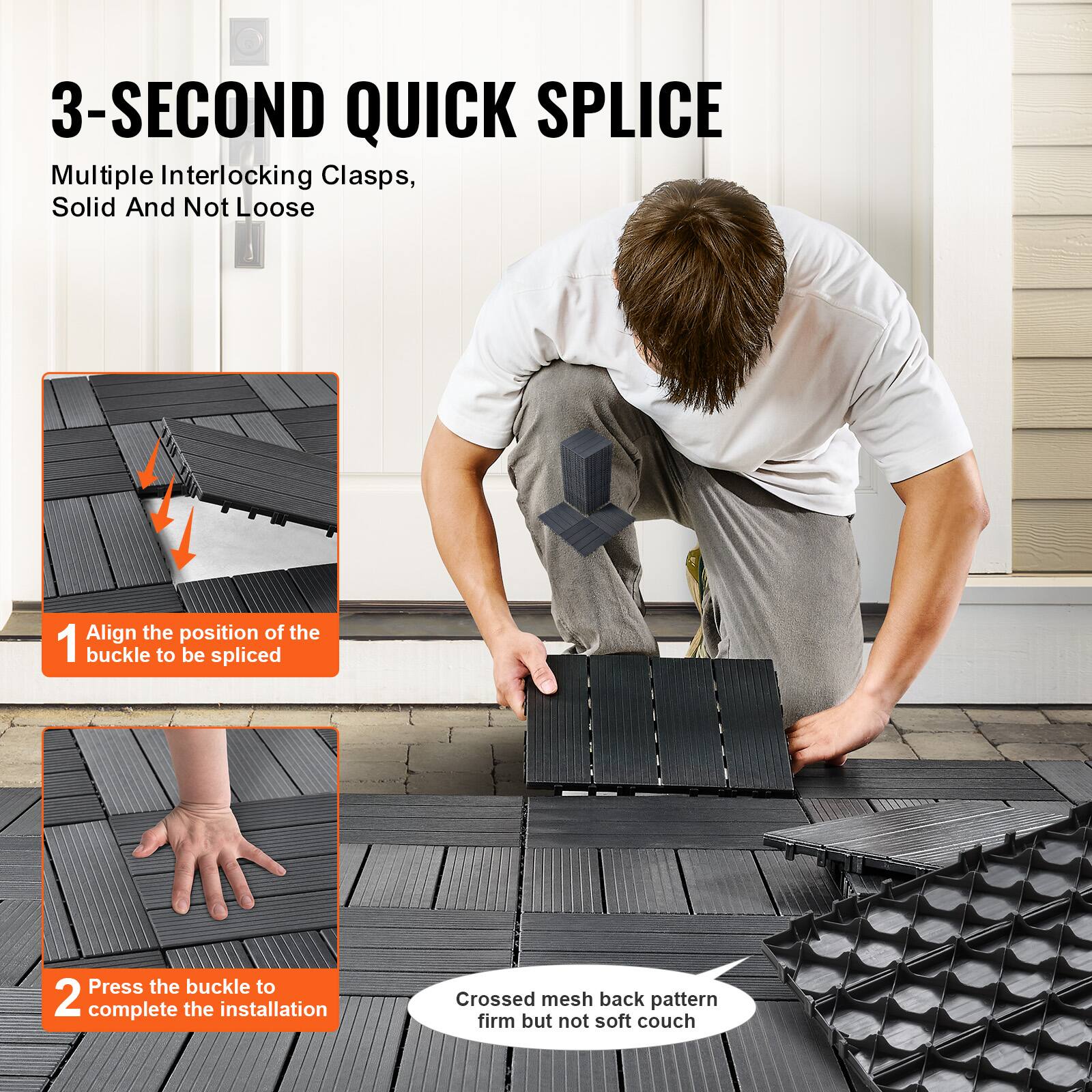 3-SECOND QUICK SPLICE  
Multiple Interlocking Clasps, Solid And Not Loose  

1. Align the position of the buckle to be spliced  
2. Press the buckle to complete the installation  

Crossed mesh back pattern firm but not soft couch