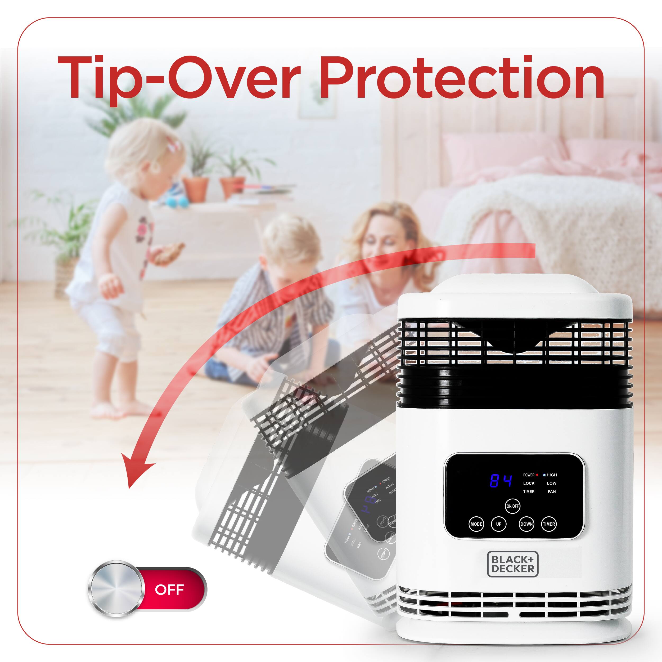 Tip-Over Protection - 84 LOE - d JUe% - PAS IRLA I 1 BLACK+ DECKER OFF