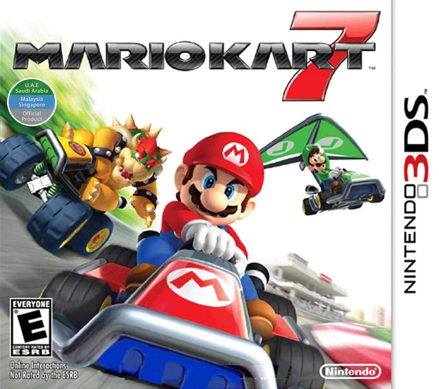 MARIO KART 7  
Nintendo 3DS  
U.A.E Saudi Arabia Malaysia Singapore  
Official Product  
EVERYONE E  
CONTENT RATED BY ESRB  
Online Interactions Not Rated by the ESRB  
Nintendo - E (Everyone)