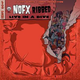 NOFX - Ribbed- Live In A Dive - VINYL LP