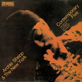 Archie Shepp - Archie Shepp & the New York Contemporary Five - VINYL LP