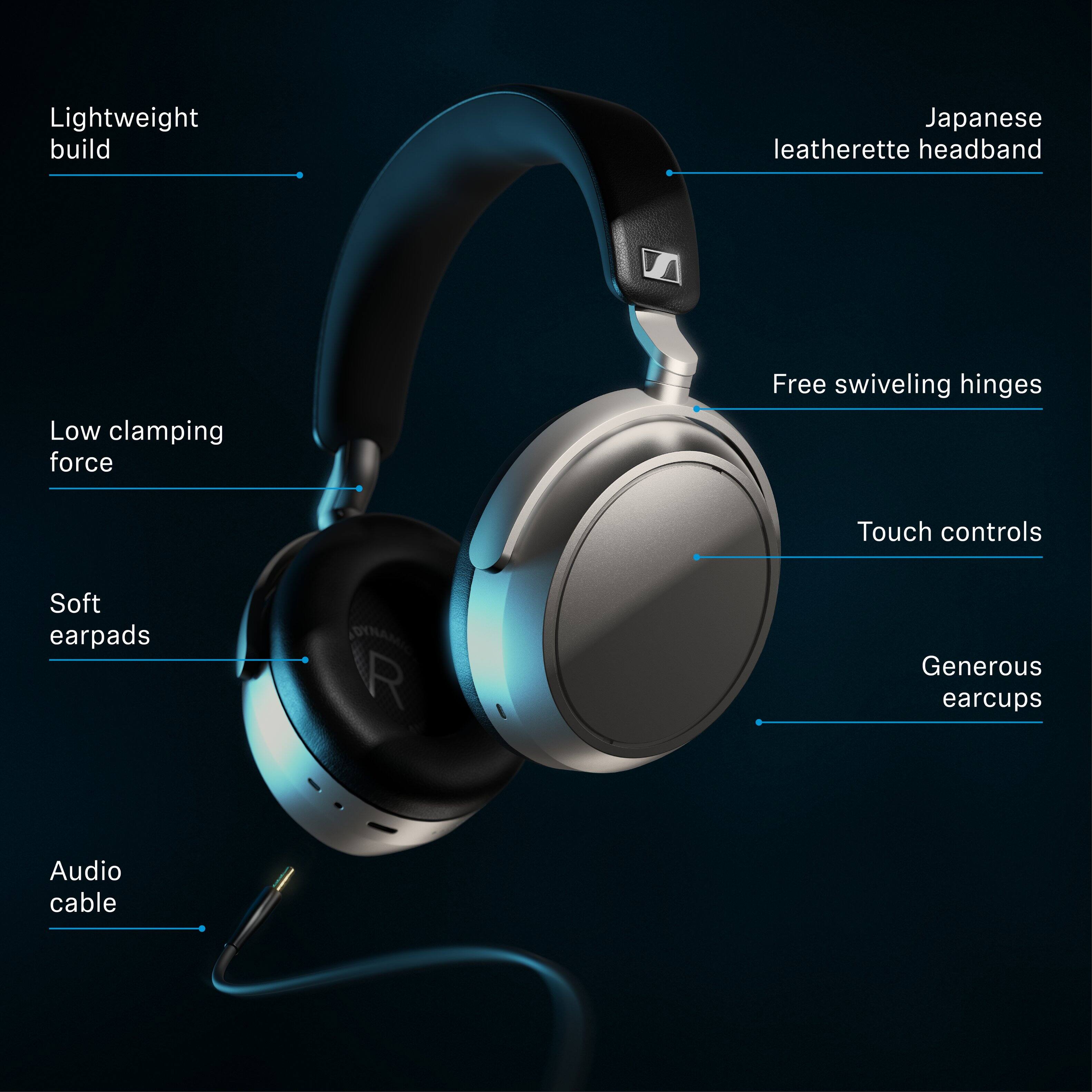 Lightweight build  
Japanese leatherette headband  
Low clamping force  
Free swiveling hinges  
Touch controls  
Soft earpads  
Generous earcups  
Audio cable