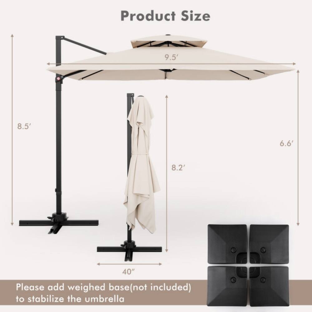 Product Size  
9.5' 8.5' 6.6' 8.2' 40"  

Please add weighed base (not included) to stabilize the umbrella