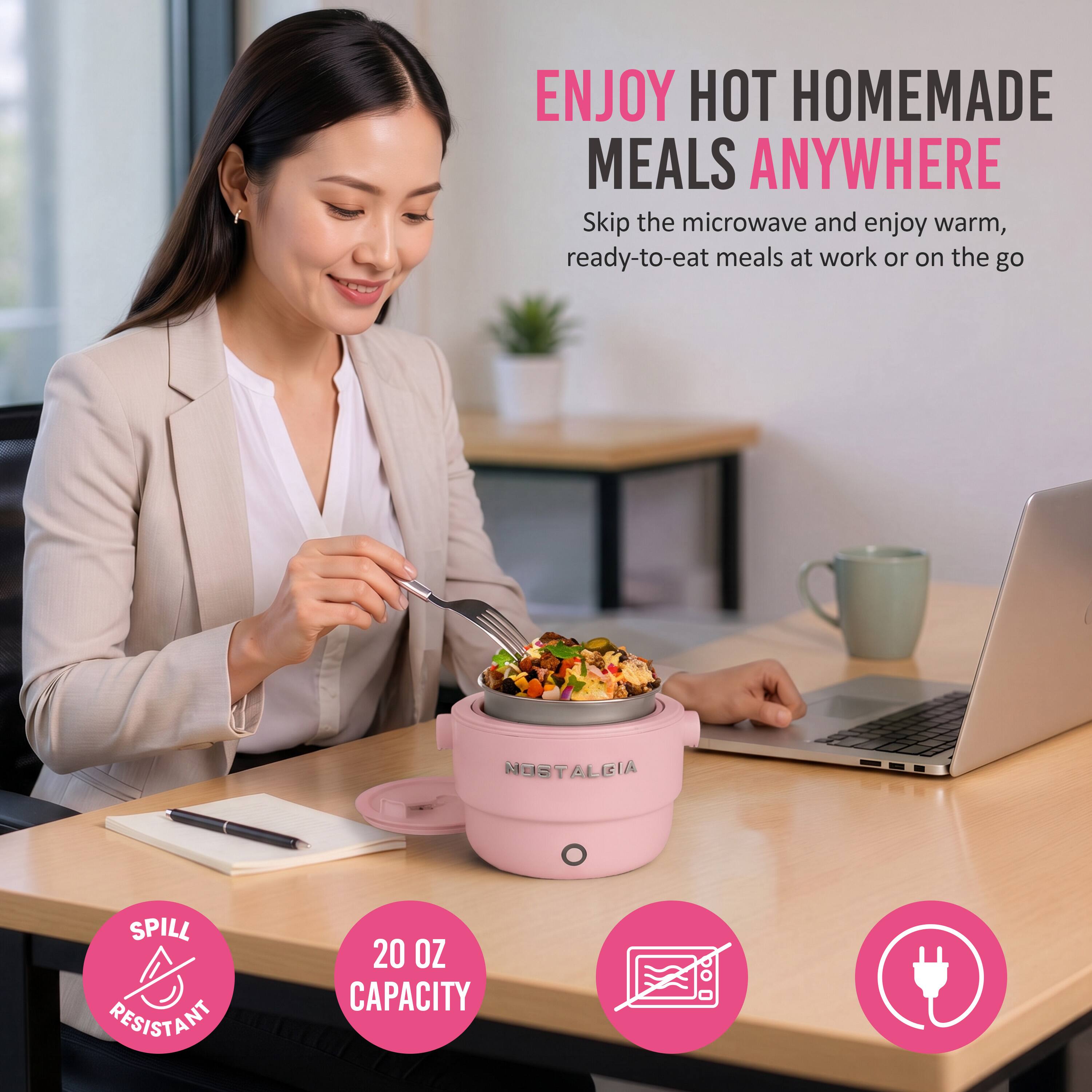 ENJOY HOT HOMEMADE MEALS ANYWHERE  
Skip the microwave and enjoy warm, ready-to-eat meals at work or on the go  

NOSTALGIA  

SPILL RESISTANT  
20 OZ CAPACITY