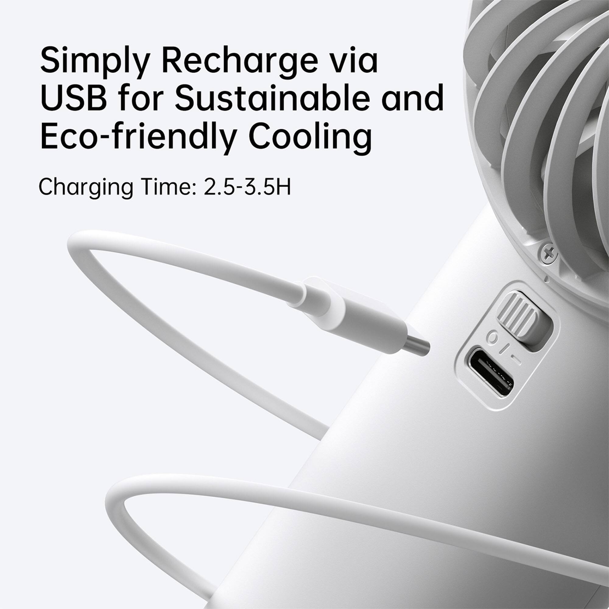 Simply Recharge via USB for Sustainable and Eco-friendly Cooling  
Charging Time: 2.5-3.5H