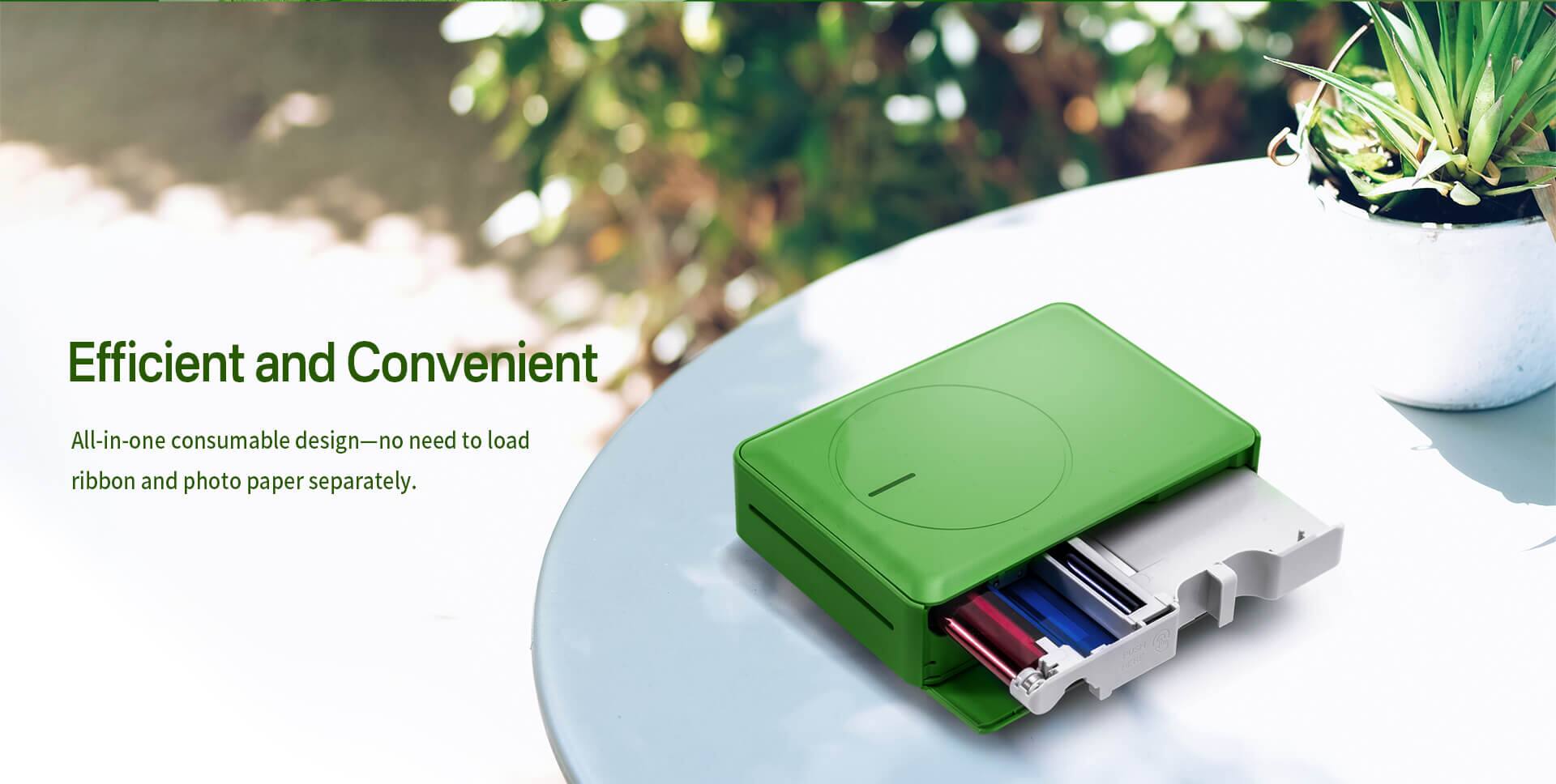 Efficient and Convenient

All-in-one consumable design—no need to load ribbon and photo paper separately.