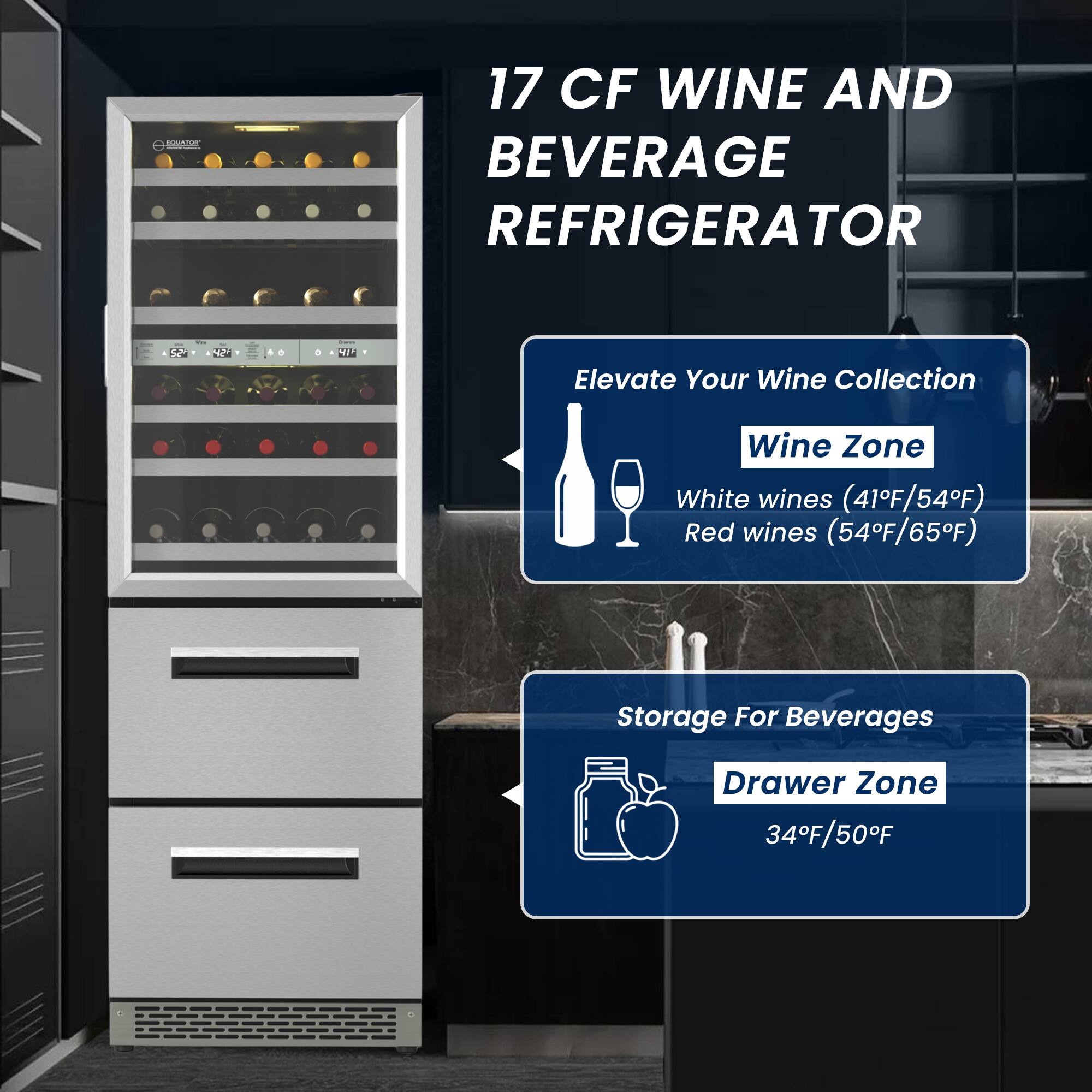 17 CF Wine and Beverage Refrigerator

Elevate Your Wine Collection

Wine Zone
- White wines (41°F/54°F)
- Red wines (54°F/65°F)

Storage For Beverages

Drawer Zone
- 34°F/50°F