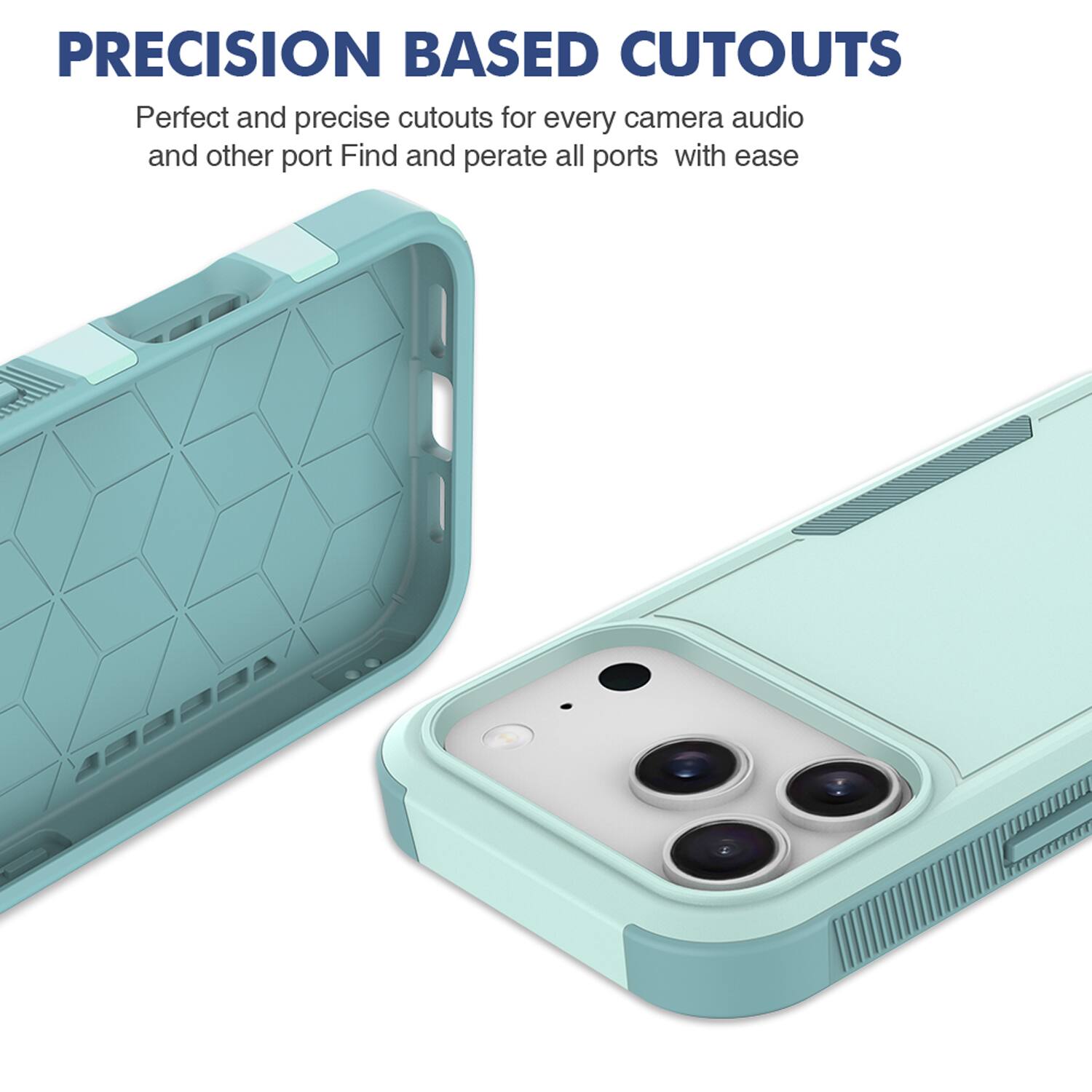 PRECISION BASED CUTOUTS  
Perfect and precise cutouts for every camera, audio, and other port. Find and operate all ports with ease.