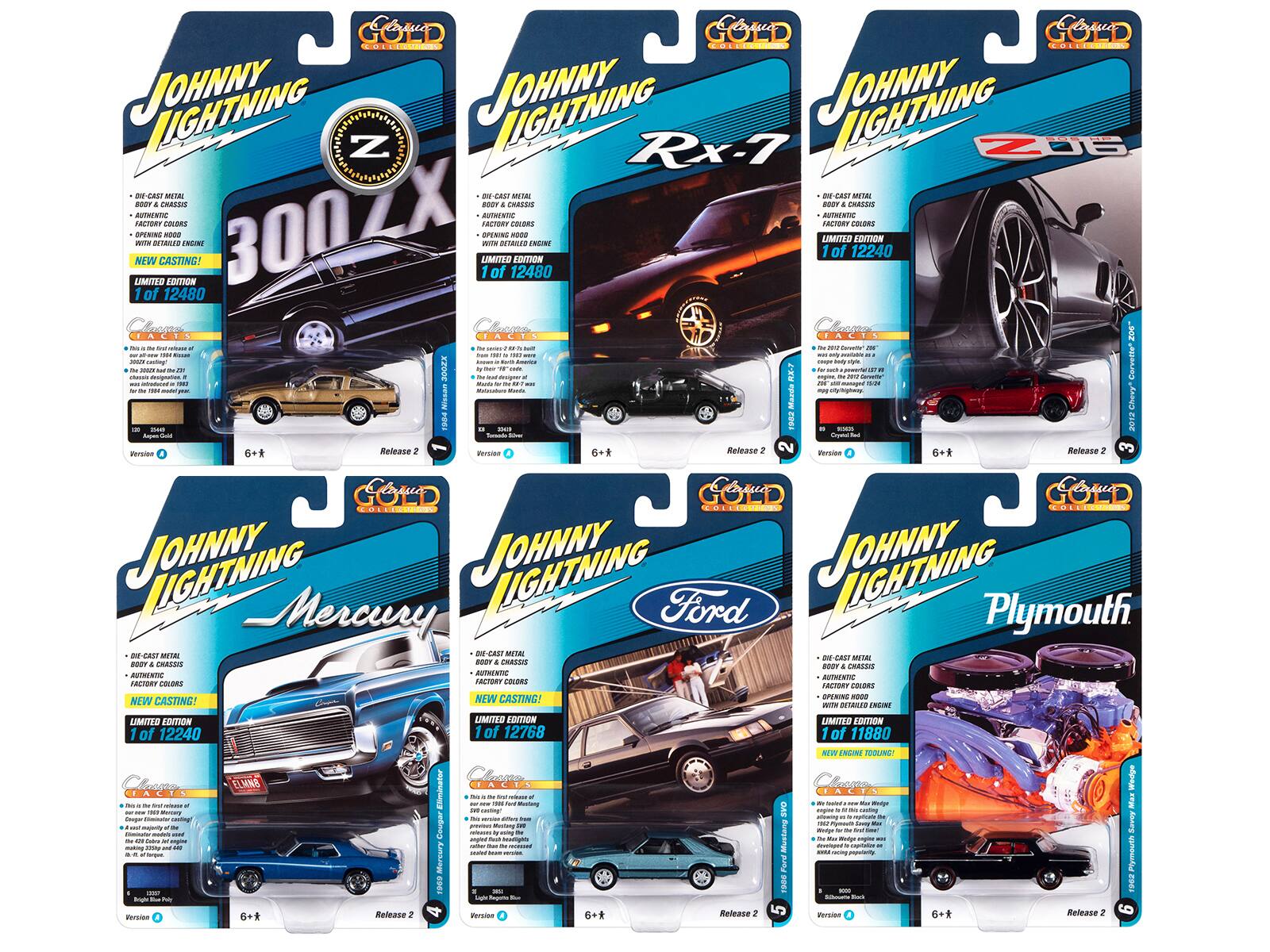 Sure, here is the corrected and grouped text from the image:

---

**Johnny Lightning 300ZX**
- DIE-CAST METAL BODY & CHASSIS
- AUTHENTIC COLORS
- OPENING HOOD
- WITH DETAILED ENGINE
- NEW CASTING!
- LIMITED EDITION 1 of 12480
- FACTS: This is the first release of the 300ZX casting! The 300ZX was a 21st century design, a modern sports car with a sleek body and a powerful engine. This casting is a great representation of the car's design and features.
- Version 1
- Release 2
- 6+

**Johnny Lightning RX-7**
- DIE-CAST METAL BODY & CHASSIS
- AUTHENTIC COLORS
- OPENING HOOD
- WITH DETAILED ENGINE
- NEW CASTING!
- LIMITED EDITION 1 of 12240
- FACTS: This is the first release of the RX-7 casting! The RX-7 was a 21st century design, a modern sports car with a sleek body and a powerful engine. This casting is a great representation of the car's design and