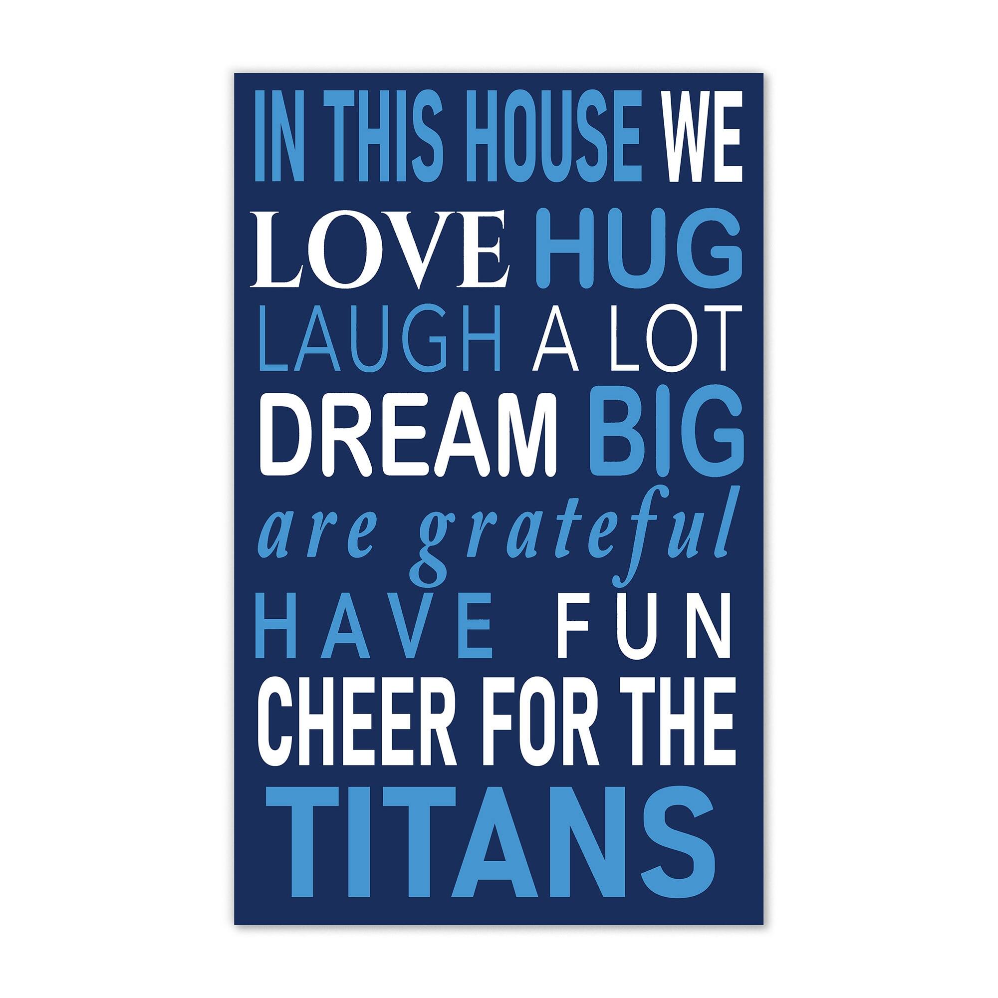 Tennessee Titans 11" x 19" Briteline In This House Sign