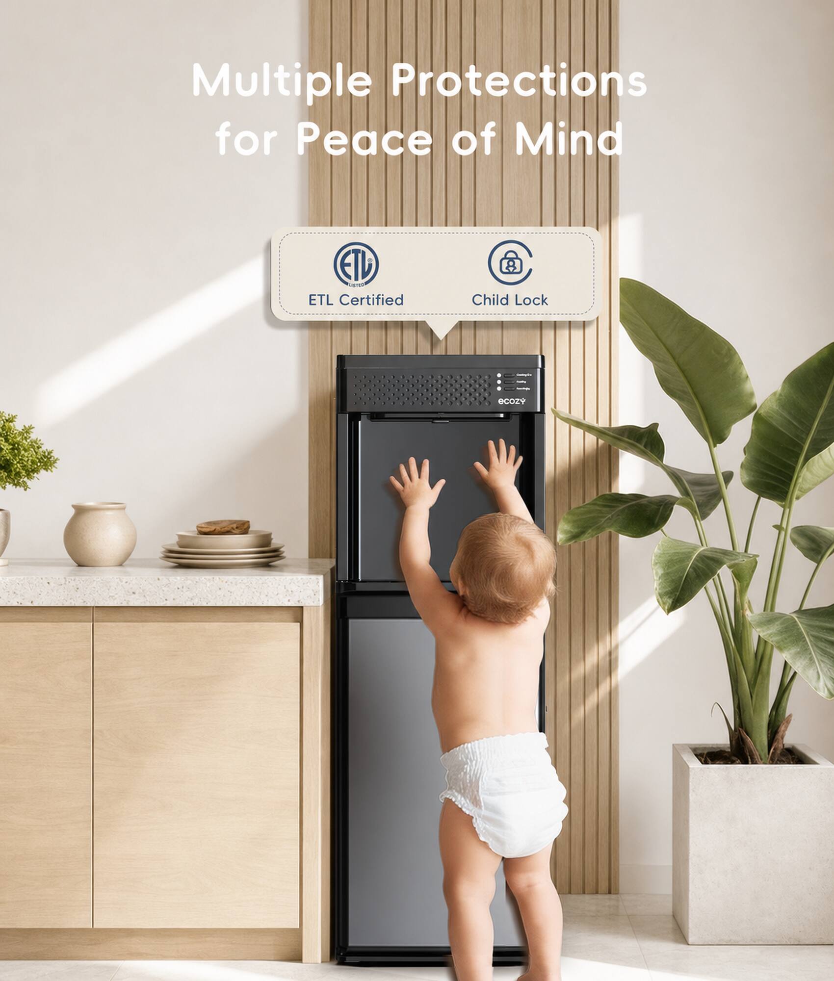 Multiple Protections for Peace of Mind  
ETL Certified  
Child Lock  
eCozy