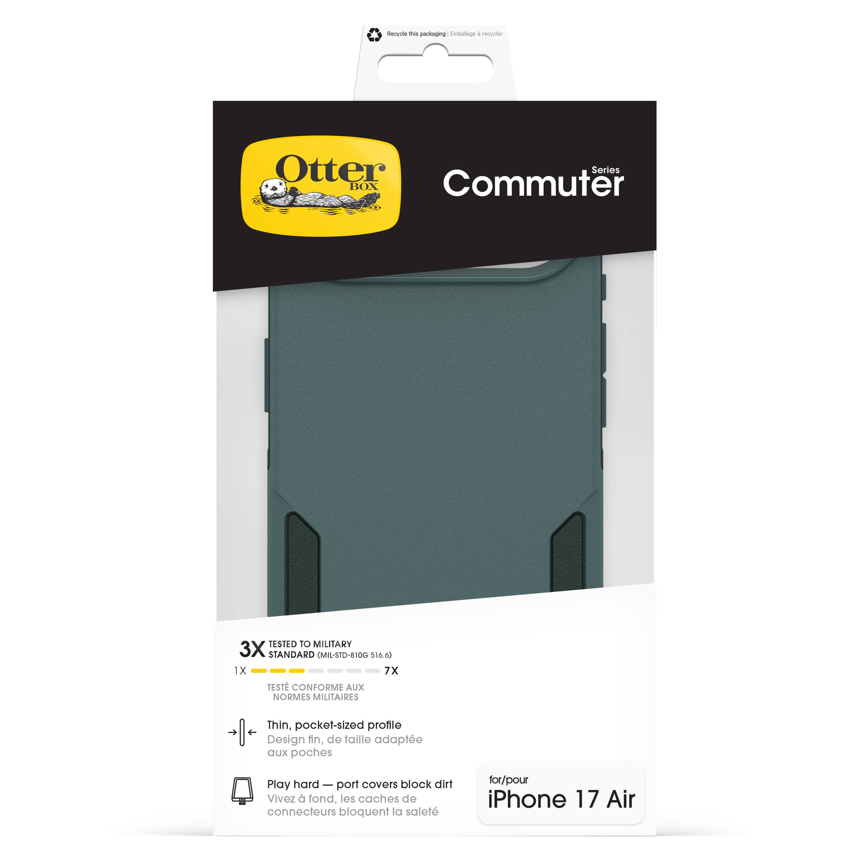 **Otter Box**

**Commuter**

**Series**

**TESTED TO MILITARY STANDARD (MIL-STD-810G 516.6)**

- 1X
- 3X
- 7X

**TESTÉ CONFORME AUX NORMES MILITAIRES**

**Thin, pocket-sized profile**

**Design fin, de taille adaptée aux poches**

**Play hard — port covers block dirt**

**Vivez à fond. les caches de connecteurs bloquent la saleté**

**for/pour iPhone 17 Air**

**Recycle the packaging**