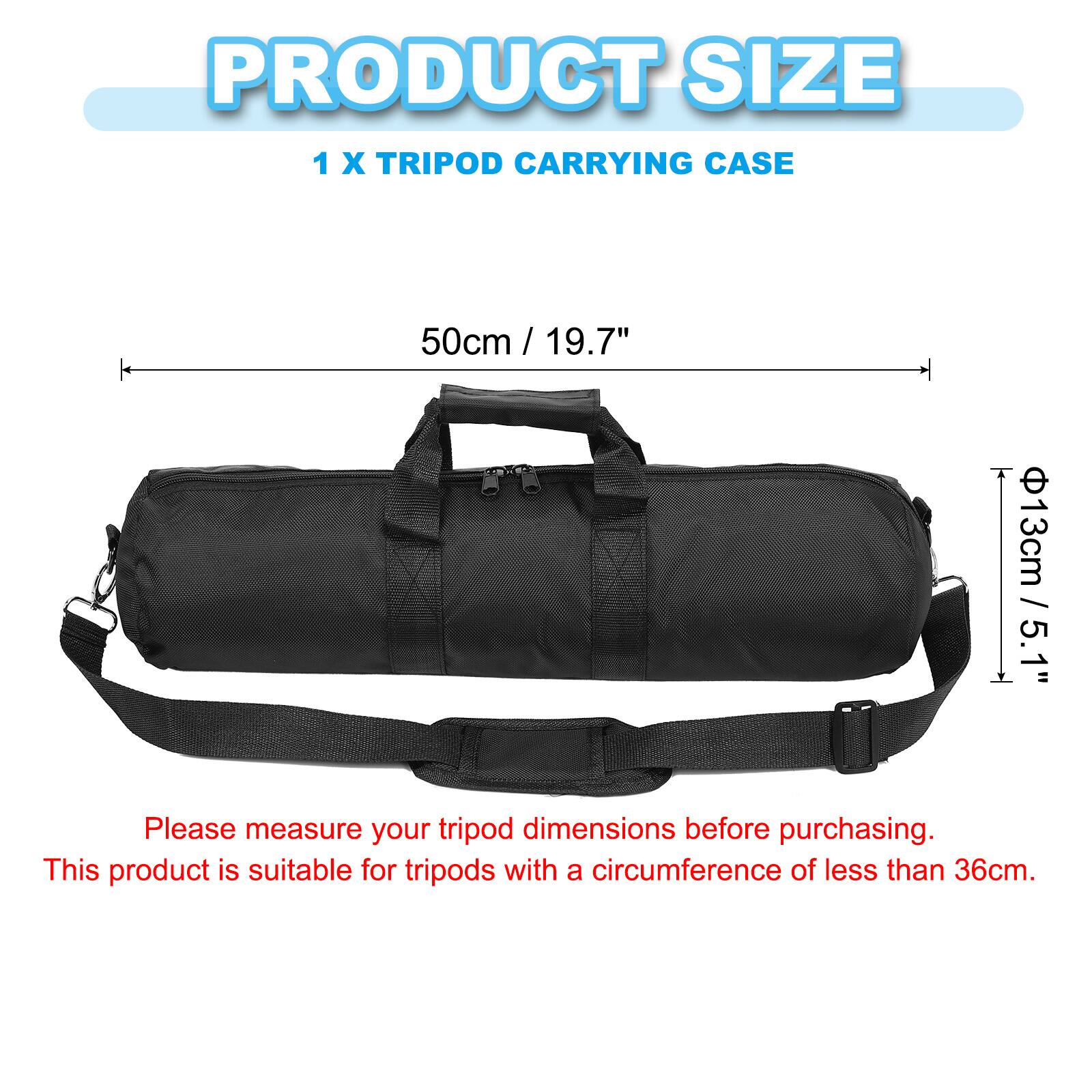 PRODUCT SIZE  
1 X TRIPOD CARRYING CASE  
50cm / 19.7"  
Ø13cm / 5.1"  

Please measure your tripod dimensions before purchasing.  
This product is suitable for tripods with a circumference of less than 36cm.
