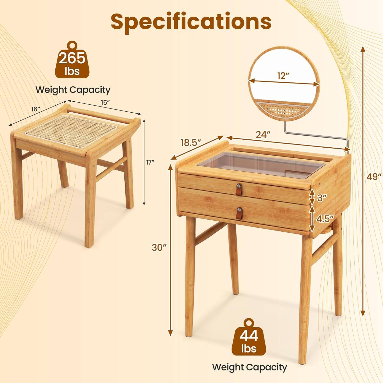 Specifications

- Weight Capacity: 265 lbs
- Dimensions of the table:
  - Length: 16"
  - Width: 15"
  - Height: 17"
  - Overall height: 30"

- Weight Capacity: 44 lbs
- Dimensions of the chest:
  - Length: 24"
  - Width: 18.5"
  - Height: 5"
  - Overall height: 49"
  - Depth: 3"
  - Drawer height: 4.5"
  - Top tray diameter: 12"