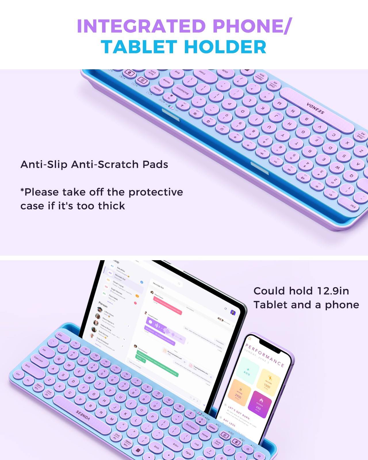 INTEGRATED PHONE/ TABLET HOLDER

Anti-Slip Anti-Scratch Pads

*Please take off the protective case if it's too thick

Could hold 12.9in Tablet and a phone