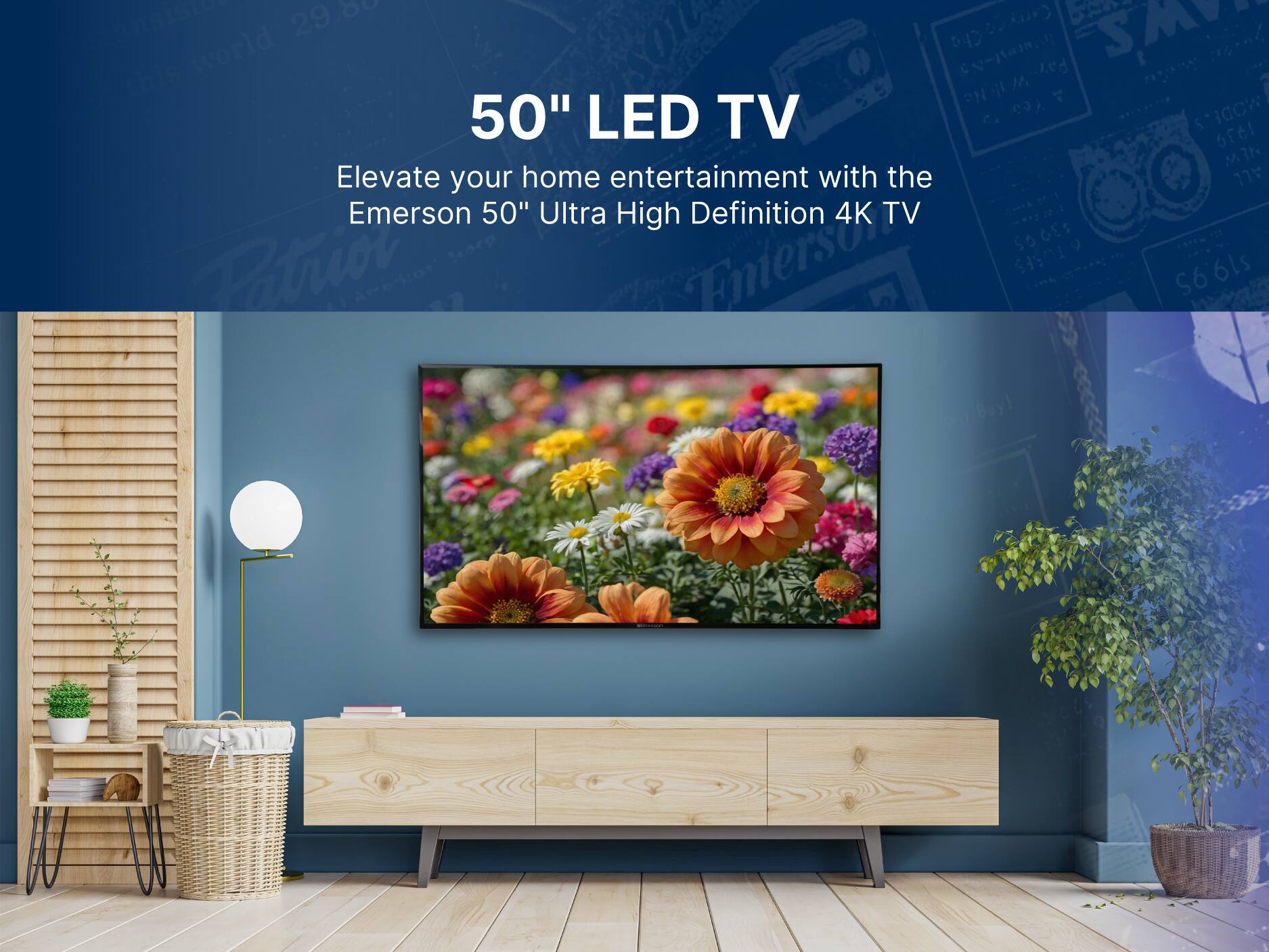 Mransiste 29.8% by SMA d this world SO Cha CN 1. Fay 1 1 50" LED TV C. Elevate your home entertainment with the 77 Emerson 50" Ultra High Definition 4K TV SOGES Parion Eniersok 6TURFS $19.95 Buy!