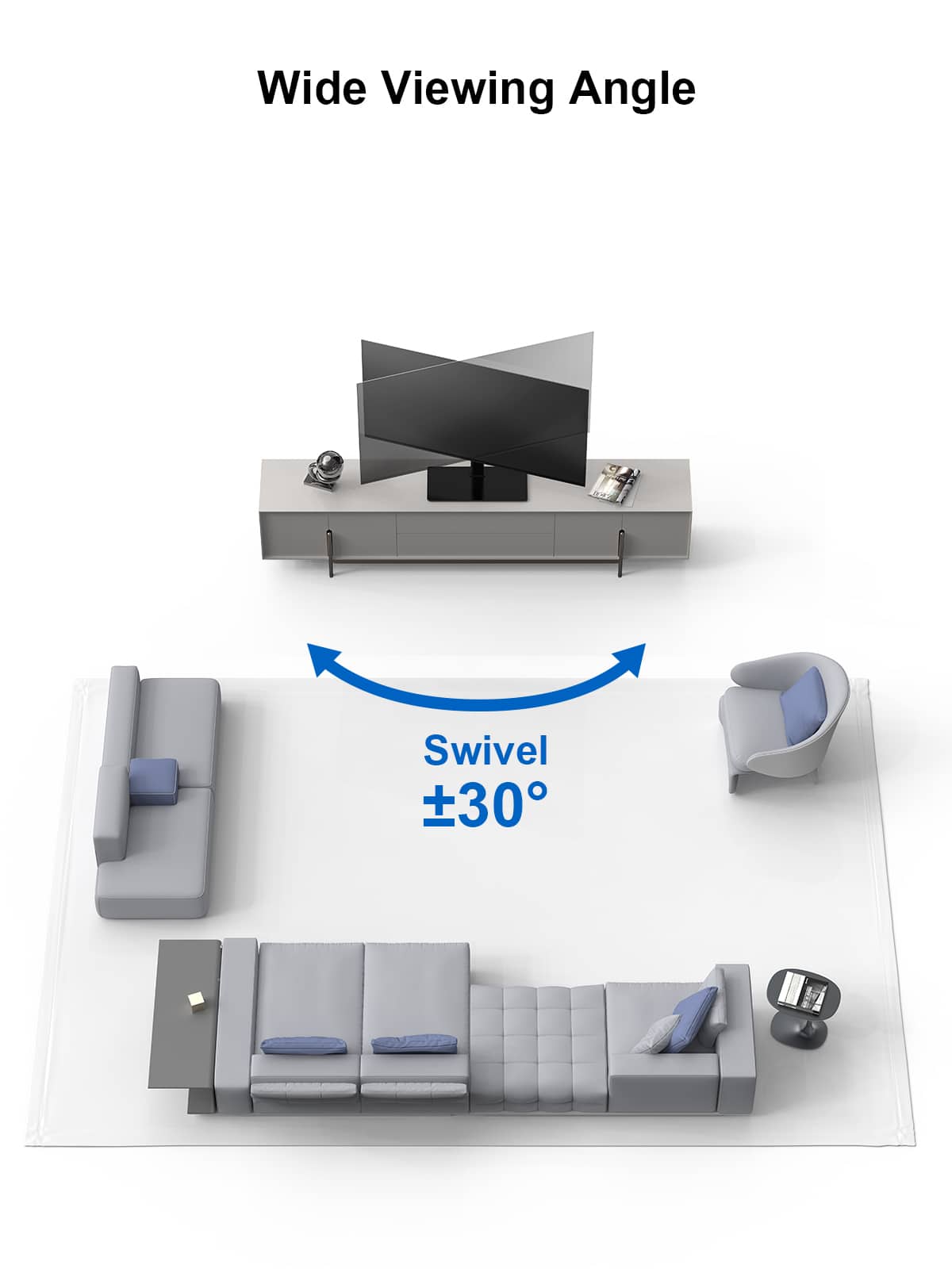 Wide Viewing Angle Swivel 30