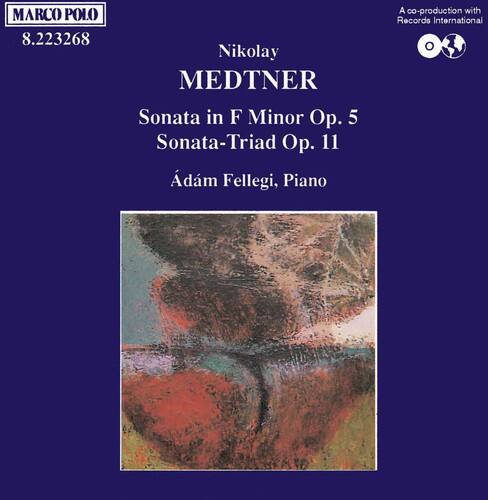 MARCO POLO  
8.223268  

Nikolay MEDTNER  
Sonata in F Minor Op. 5  
Sonata-Triad Op. 11  

Ádám Fellegi, Piano  

A co-production with Records International